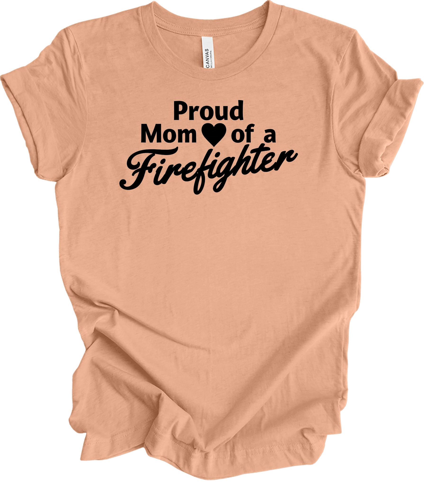 Firefighter Mom - Funny Loud T-Shirt in Heather Peach