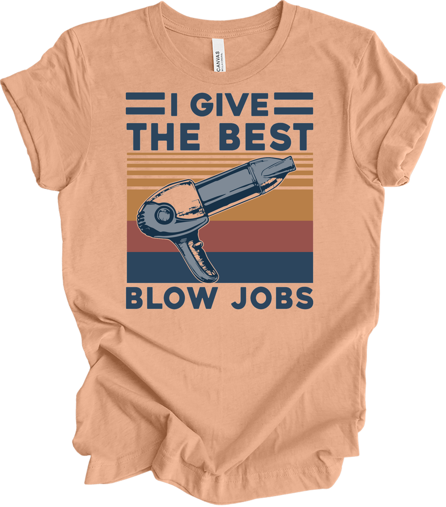 Best Blow Jobs Hair Stylist T-Shirt in Heather Peach