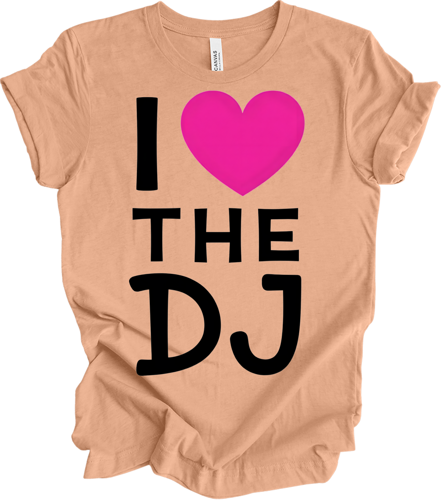 I Love The DJ - Music Fan Favorite T-Shirt in Heather Peach