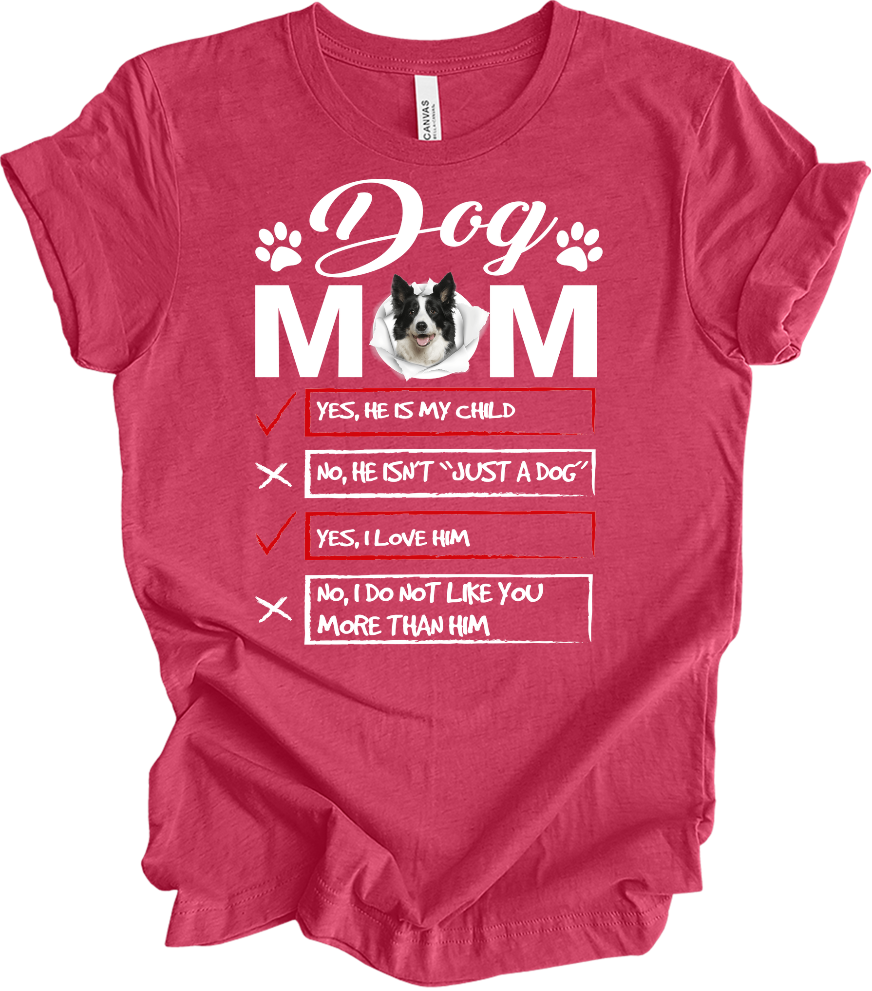 Dog Mom - Funny Gift T-Shirt in Heather Raspberry
