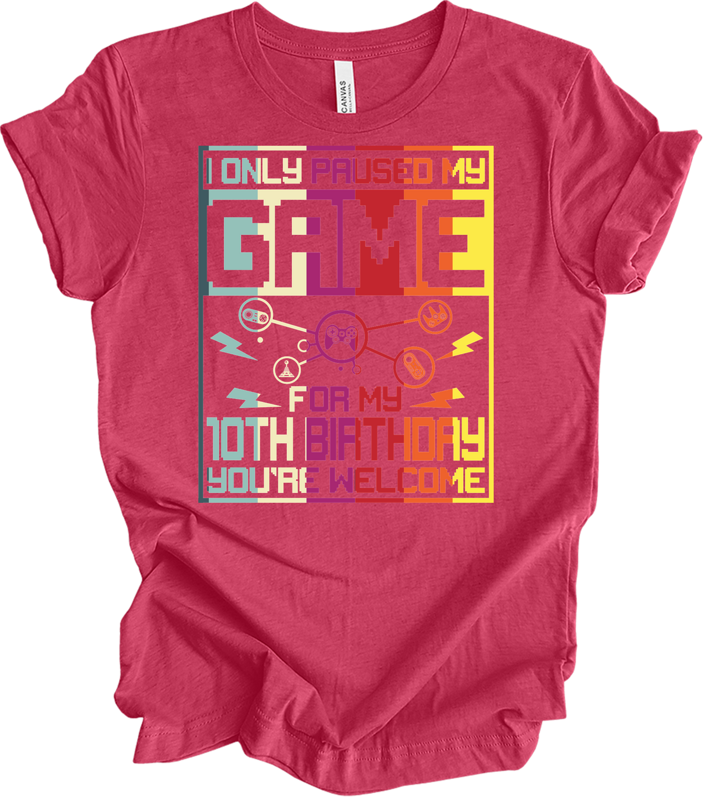 Paused Game 10th Birthday T-Shirt in Heather Raspberry