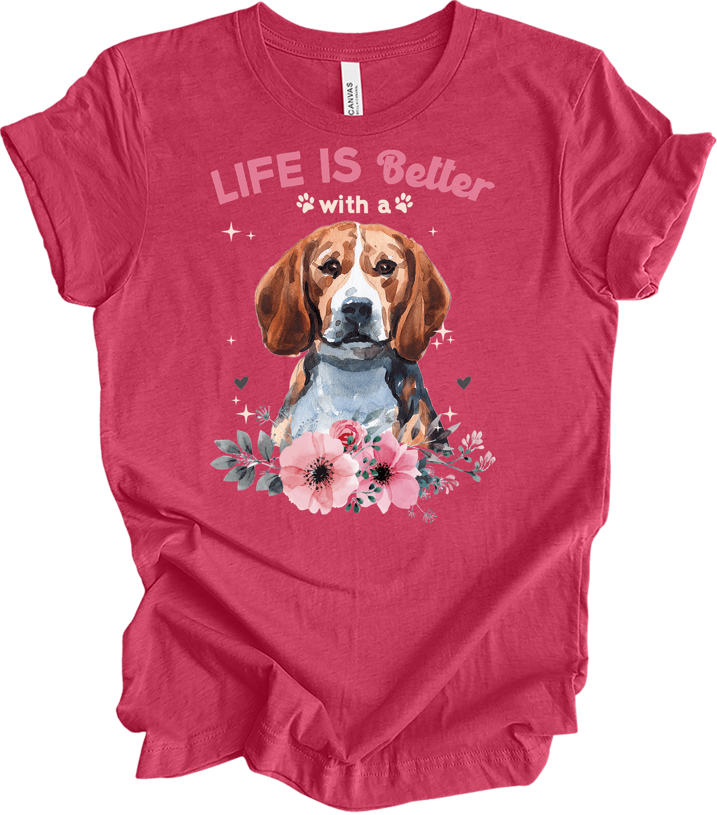 Life is Better with a Beagle T-Shirt in Heather Raspberry