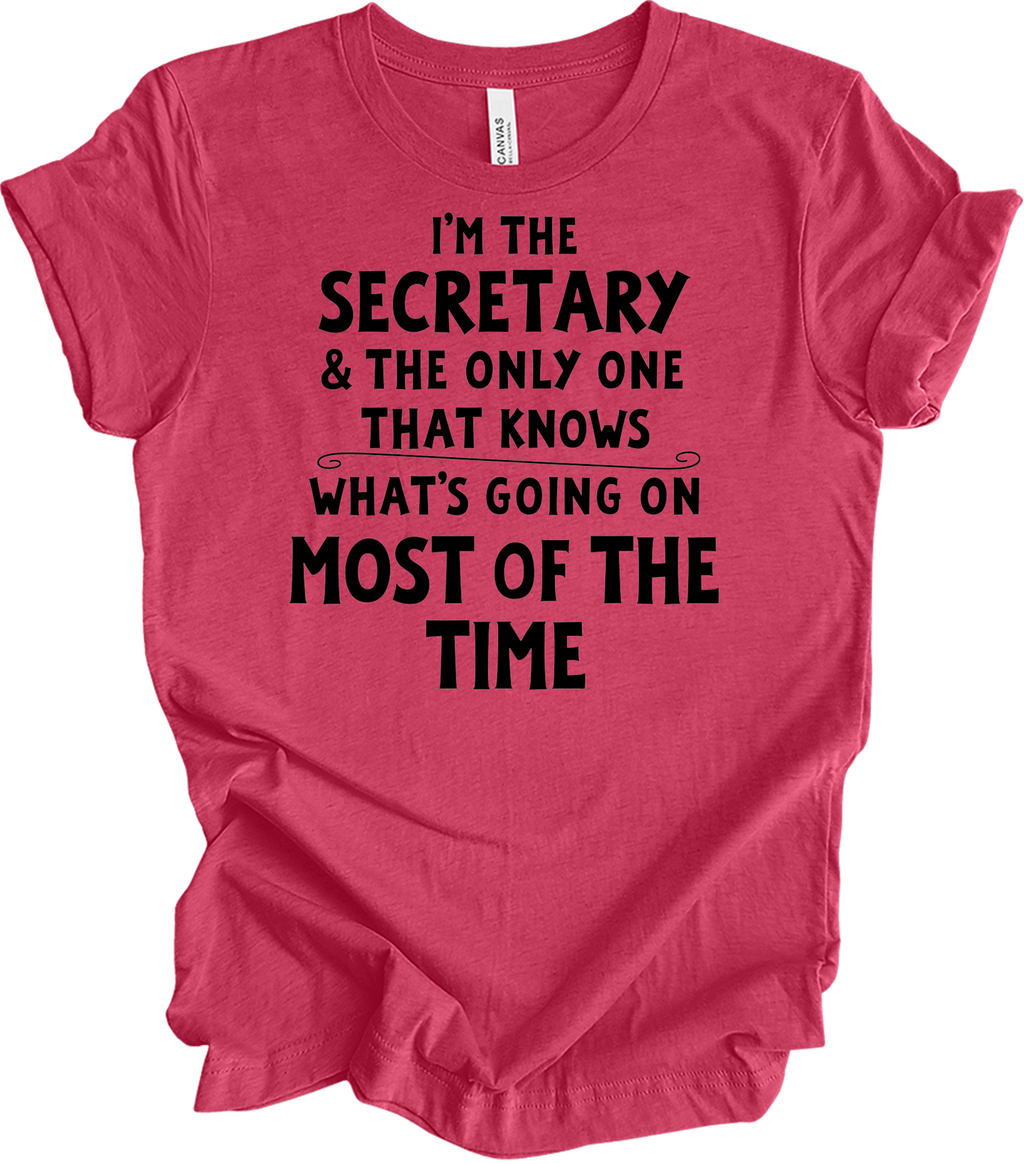 Secretary Knows T-Shirt in Heather Raspberry