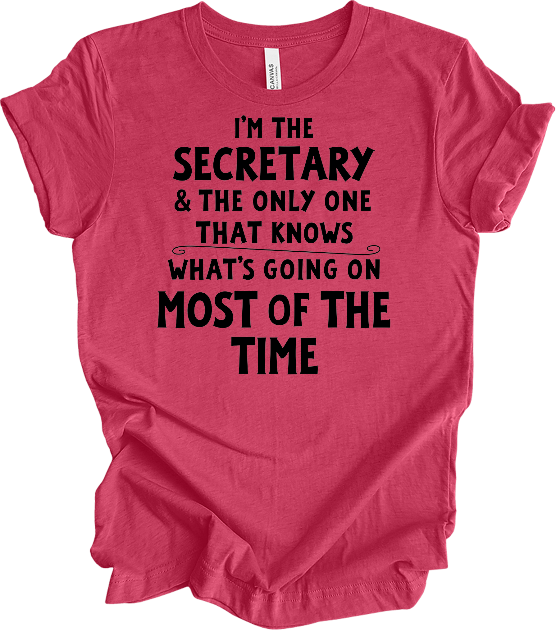 Secretary Knows T-Shirt in Heather Raspberry