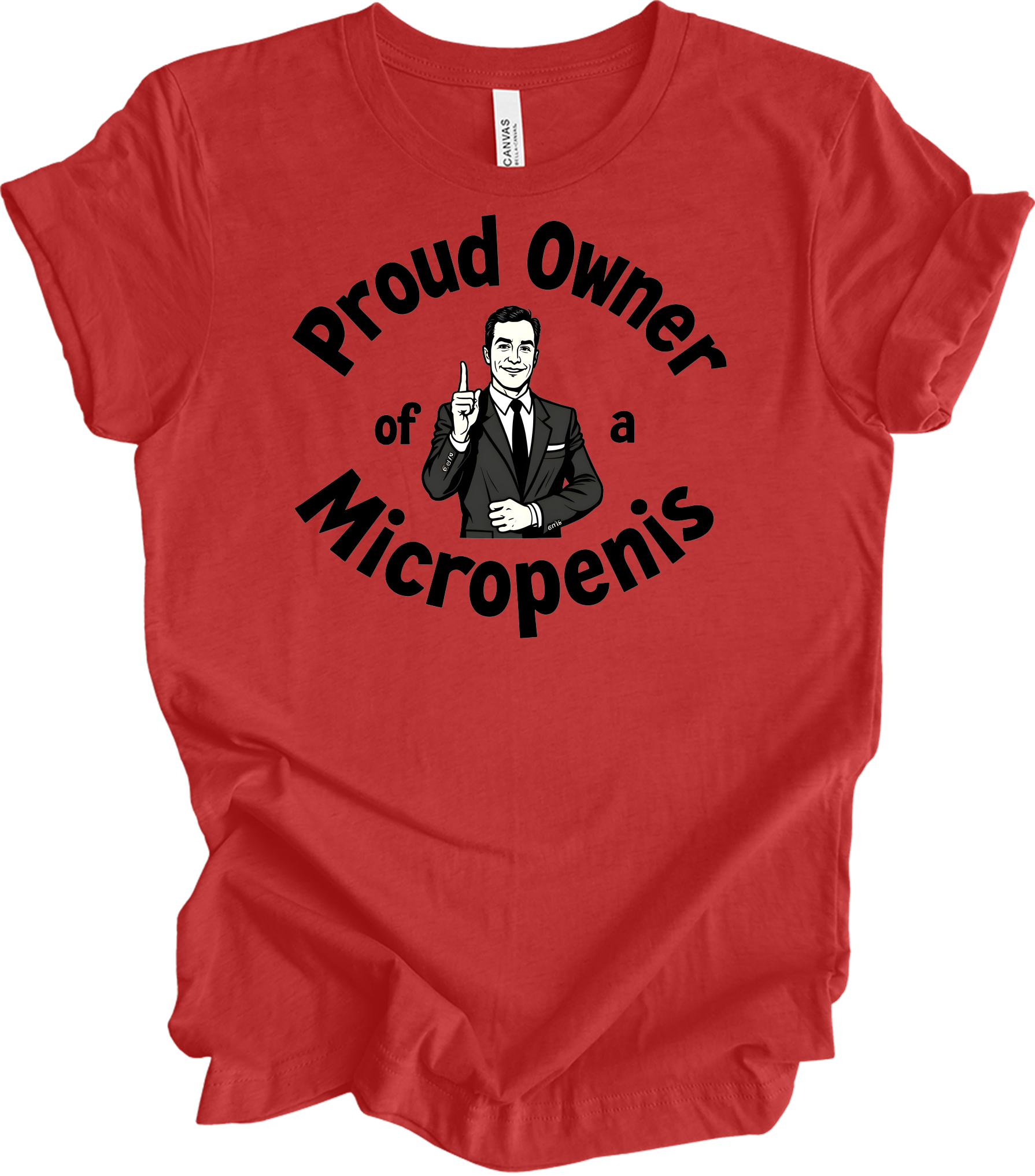 Proud Micropenis Sarcastic T-Shirt in Heather Red