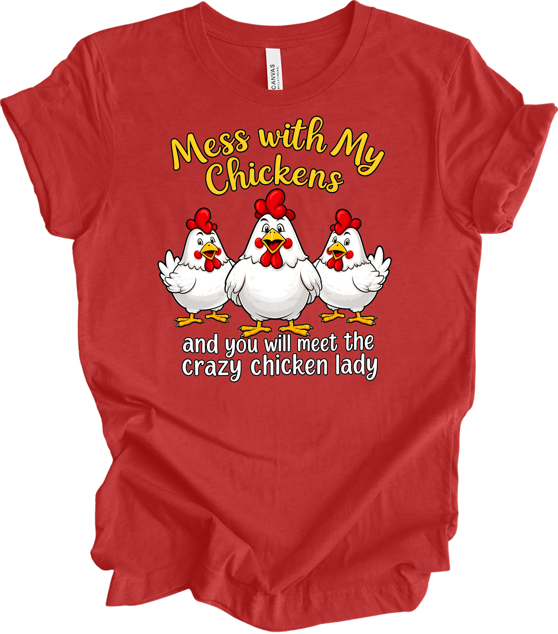 Mess With My Chickens T-Shirt in Heather Red