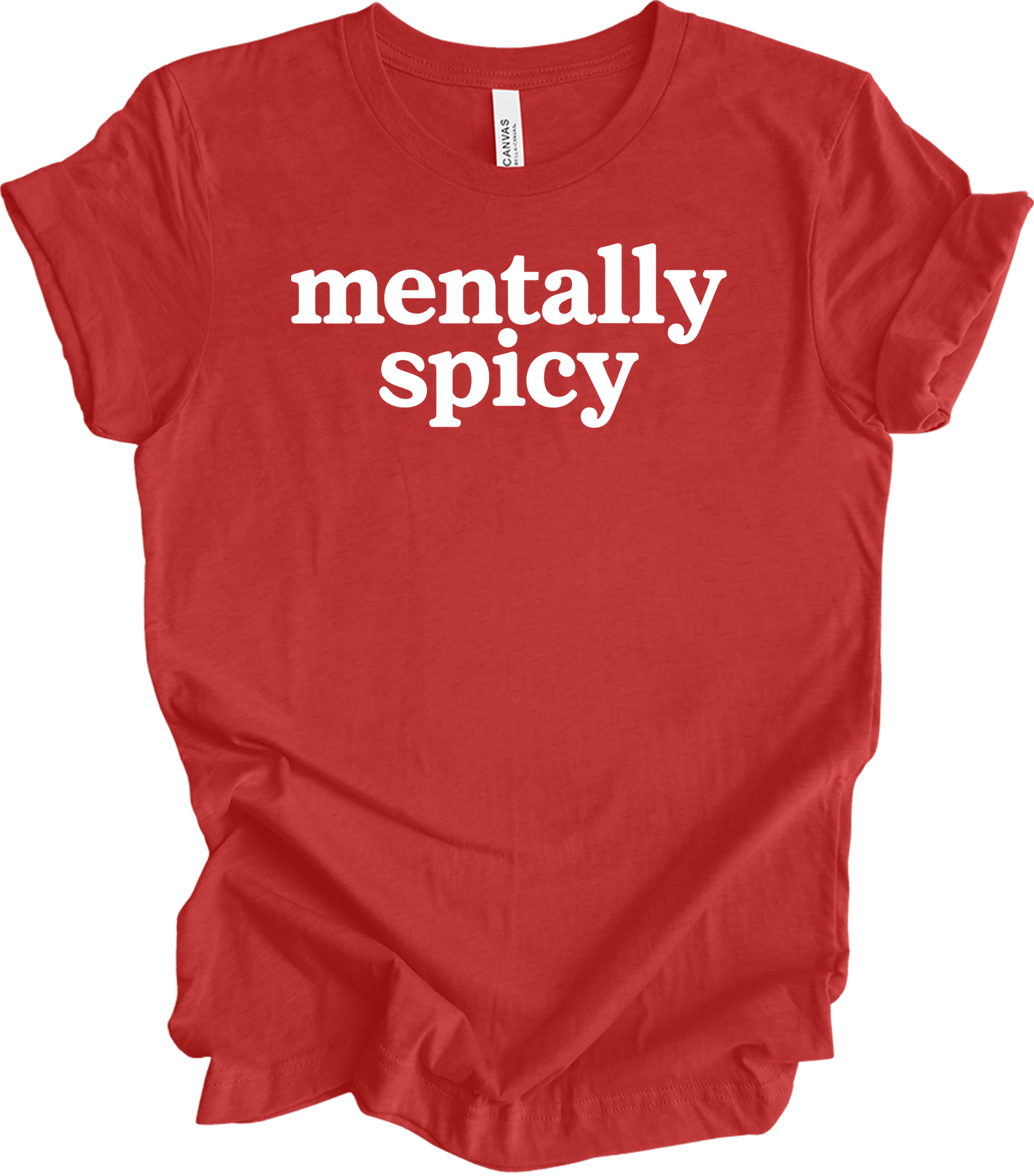 Mentally Spicy Funny T-Shirt in Heather Red