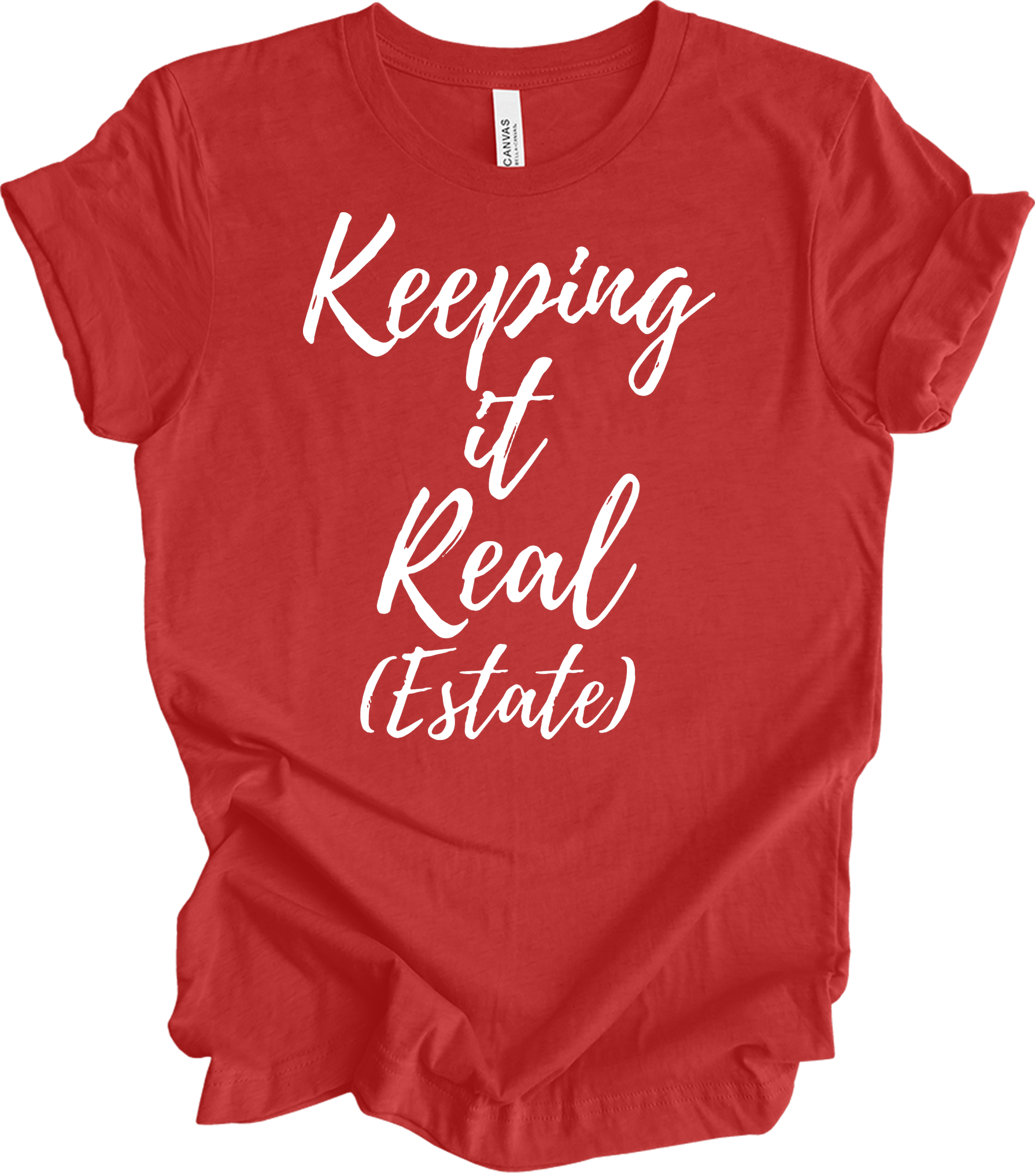 Keeping It Real Estate - Funny Realtor & Real Estate Agent Gift T-Shirt in Heather Red