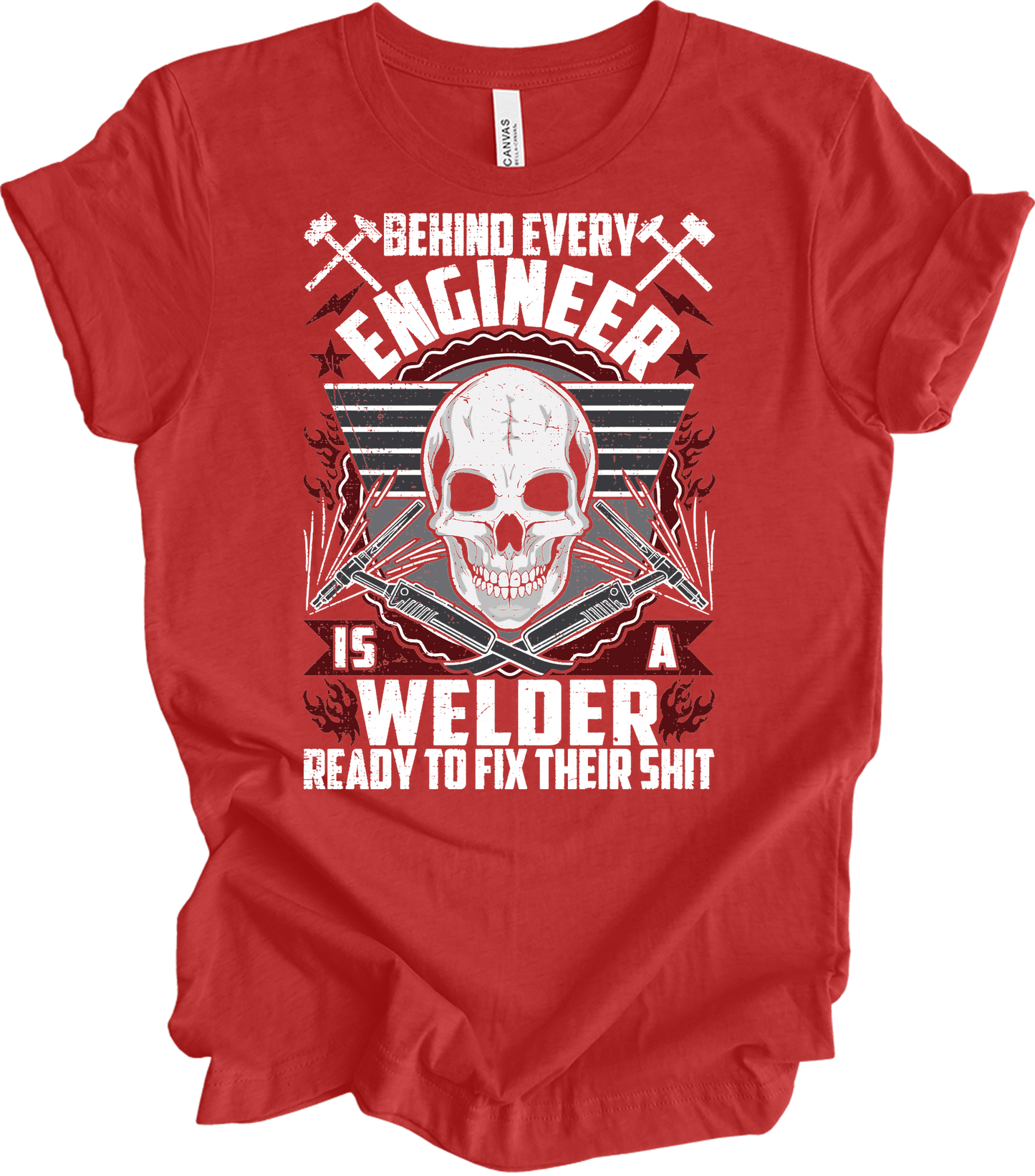 Welder Because Engineers Need Heroes - Funny Welding Gift T-Shirt in Heather Red