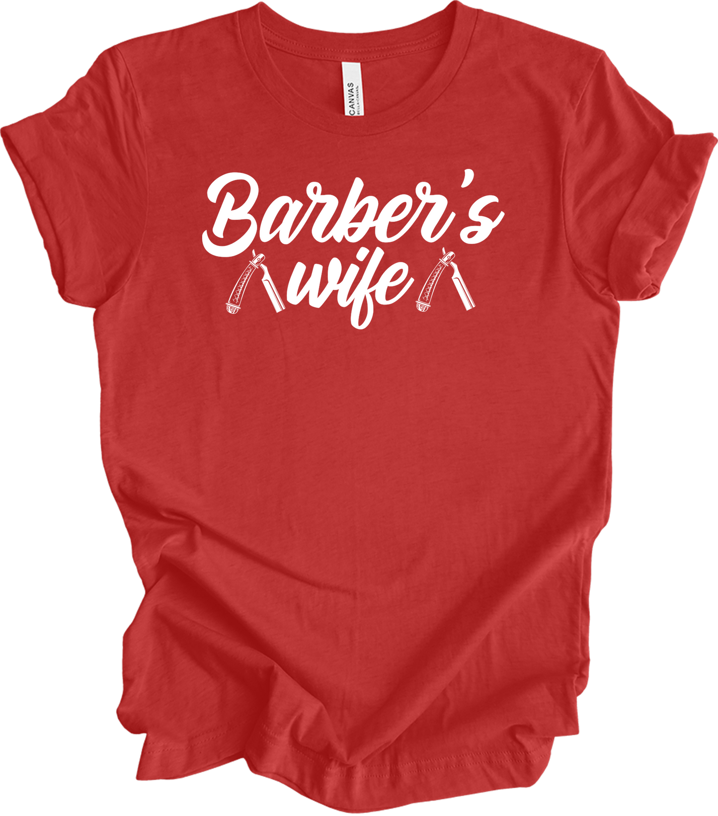 Barber Wife - Barber Shop Gift for Women T-Shirt in Heather Red
