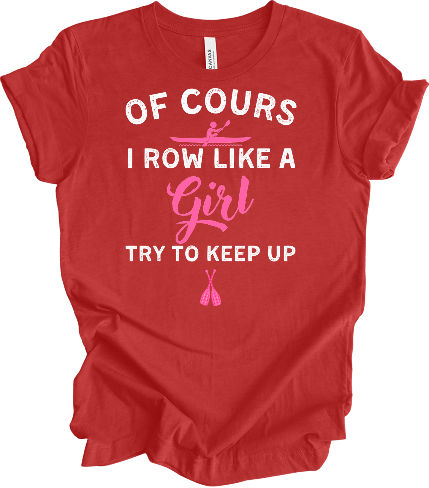 Row Like a Girl - Keep Up T-Shirt in Heather Red