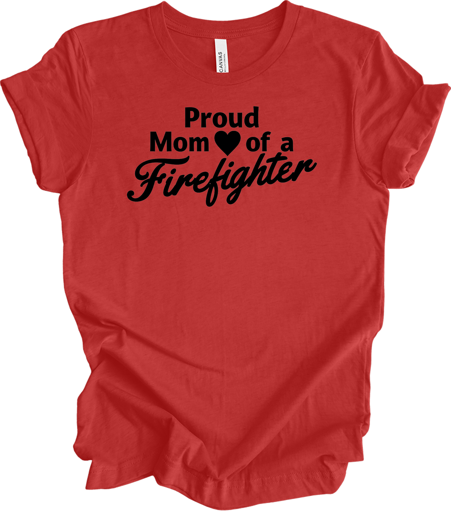 Firefighter Mom - Funny Loud T-Shirt in Heather Red