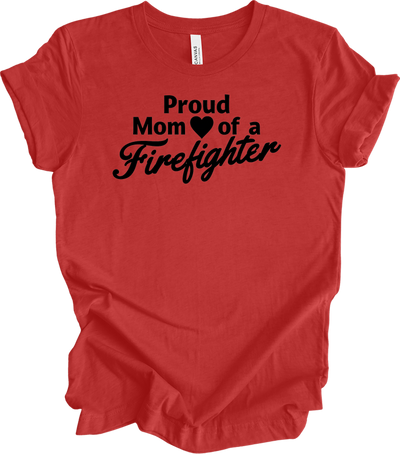 Firefighter Mom - Funny Loud T-Shirt in Heather Red