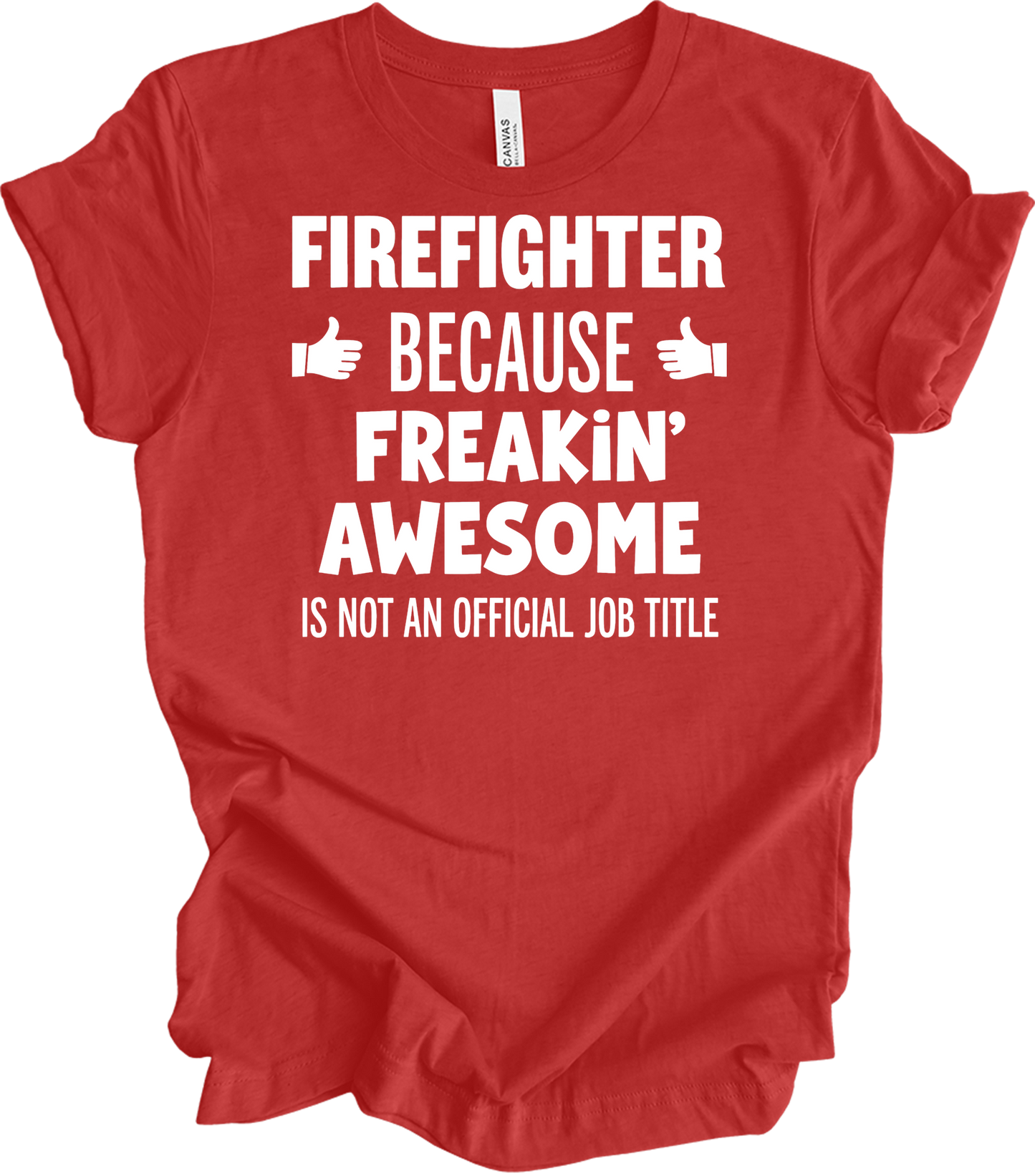 Firefighter Freakin' Awesome T-Shirt in Heather Red