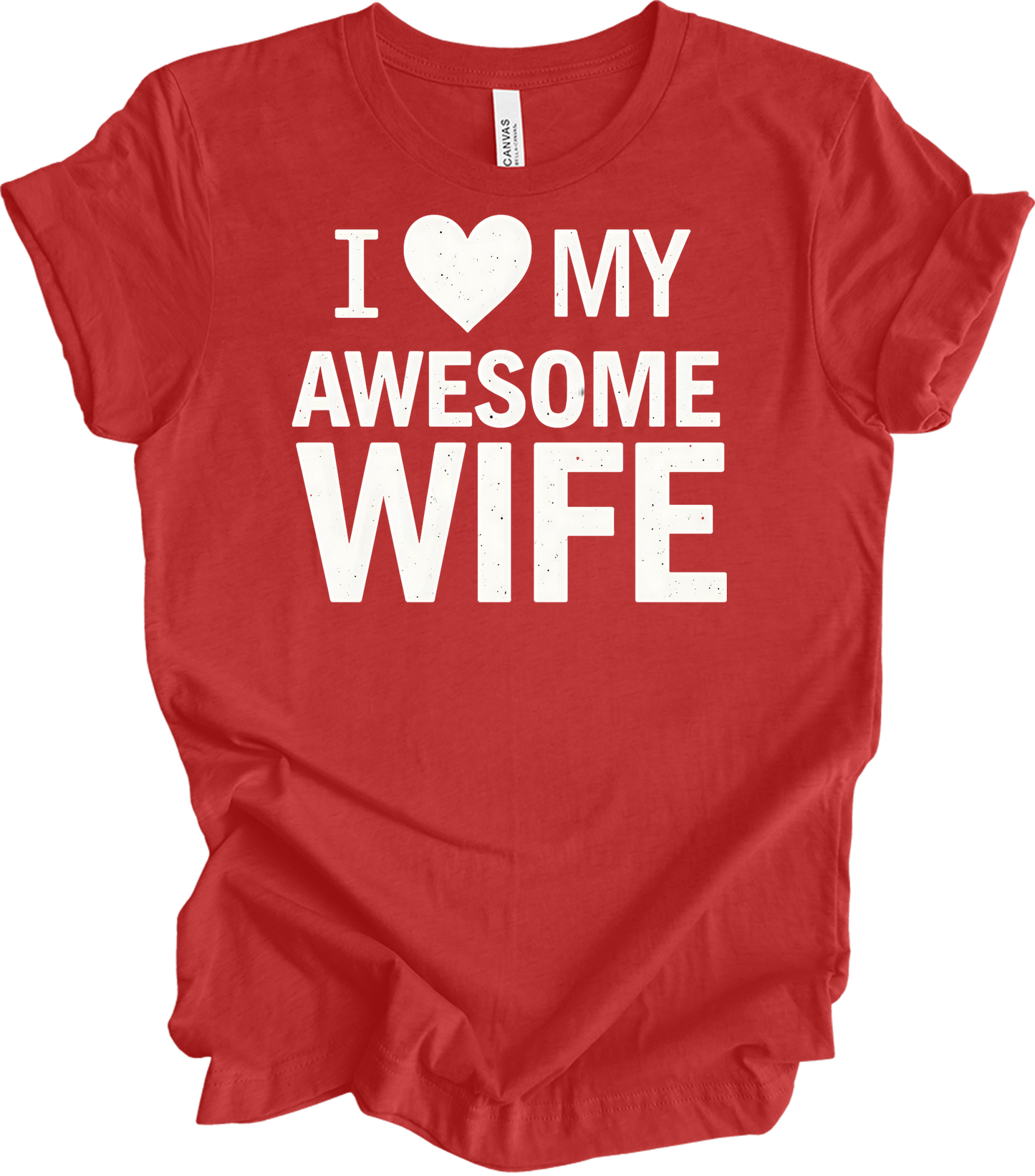 I Love My Awesome Wife - Gift Idea T-Shirt in Heather Red