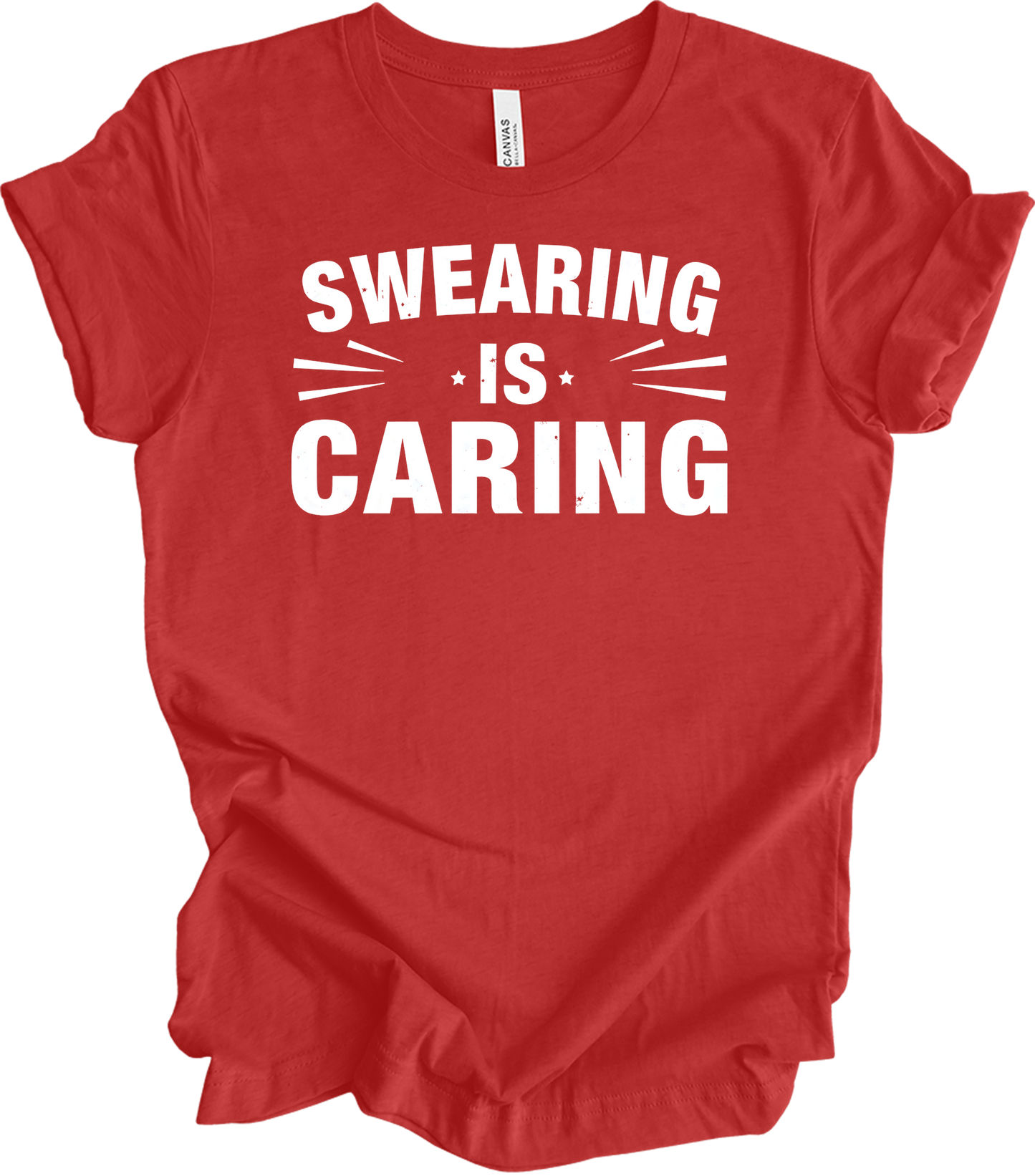 Swearing Is Caring Funny T-Shirt in Heather Red