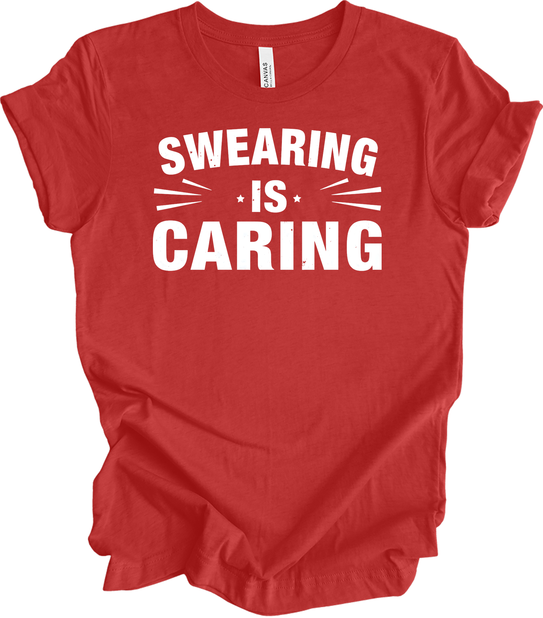 Swearing Is Caring Funny T-Shirt in Heather Red