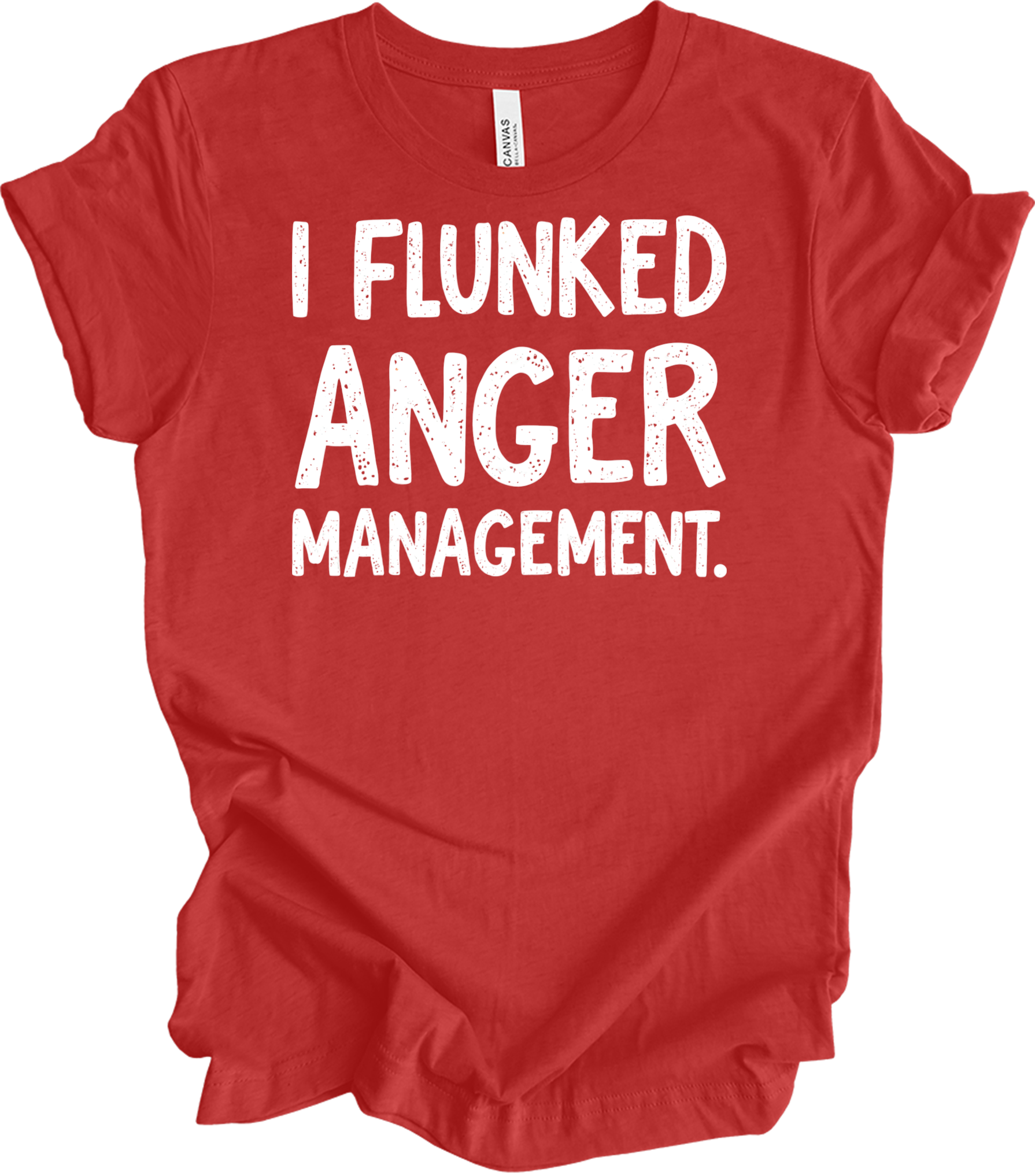 I Flunked Anger Management T-Shirt in Heather Red