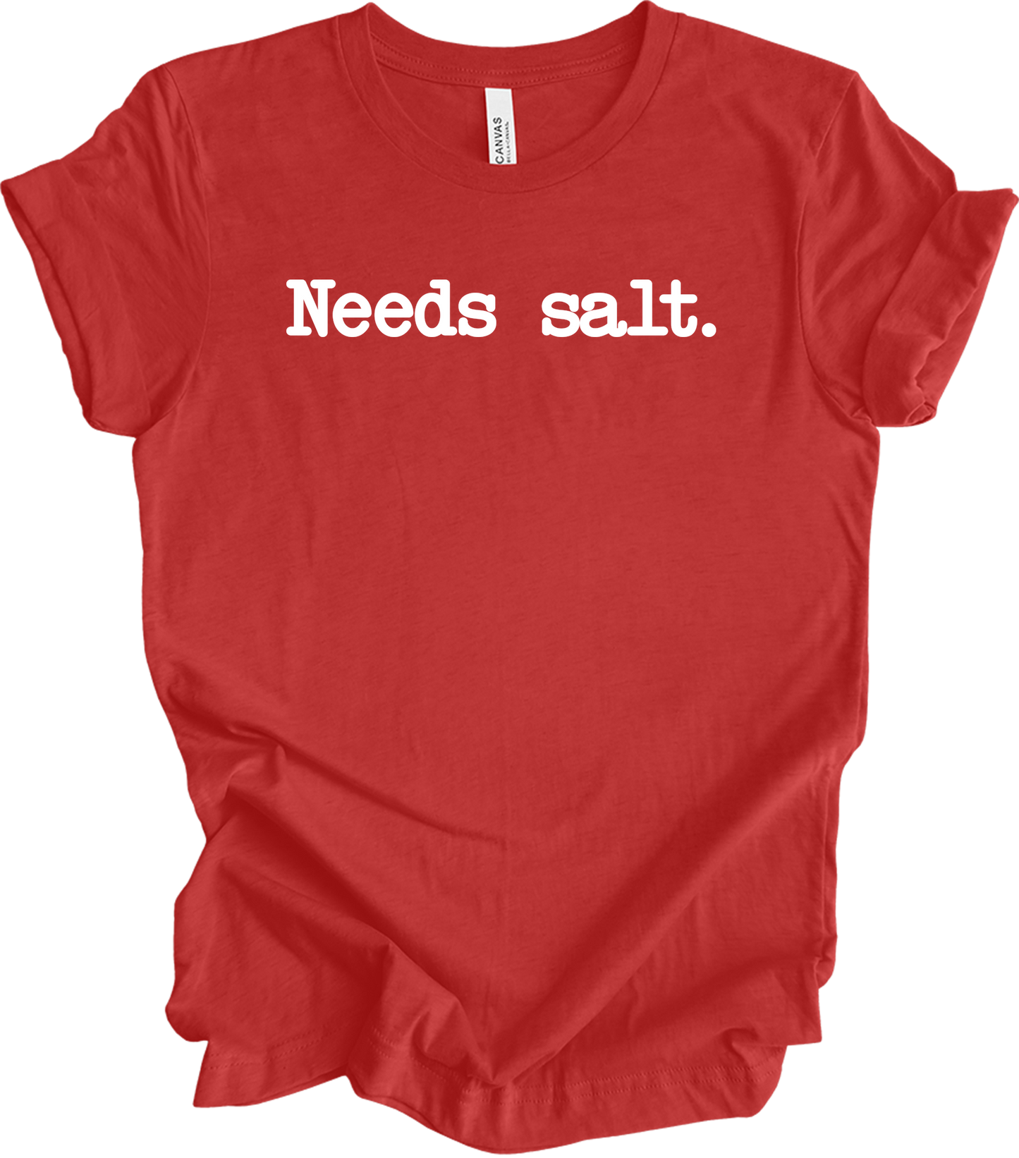 Needs Salt - Funny Cooking T-Shirt in Heather Red