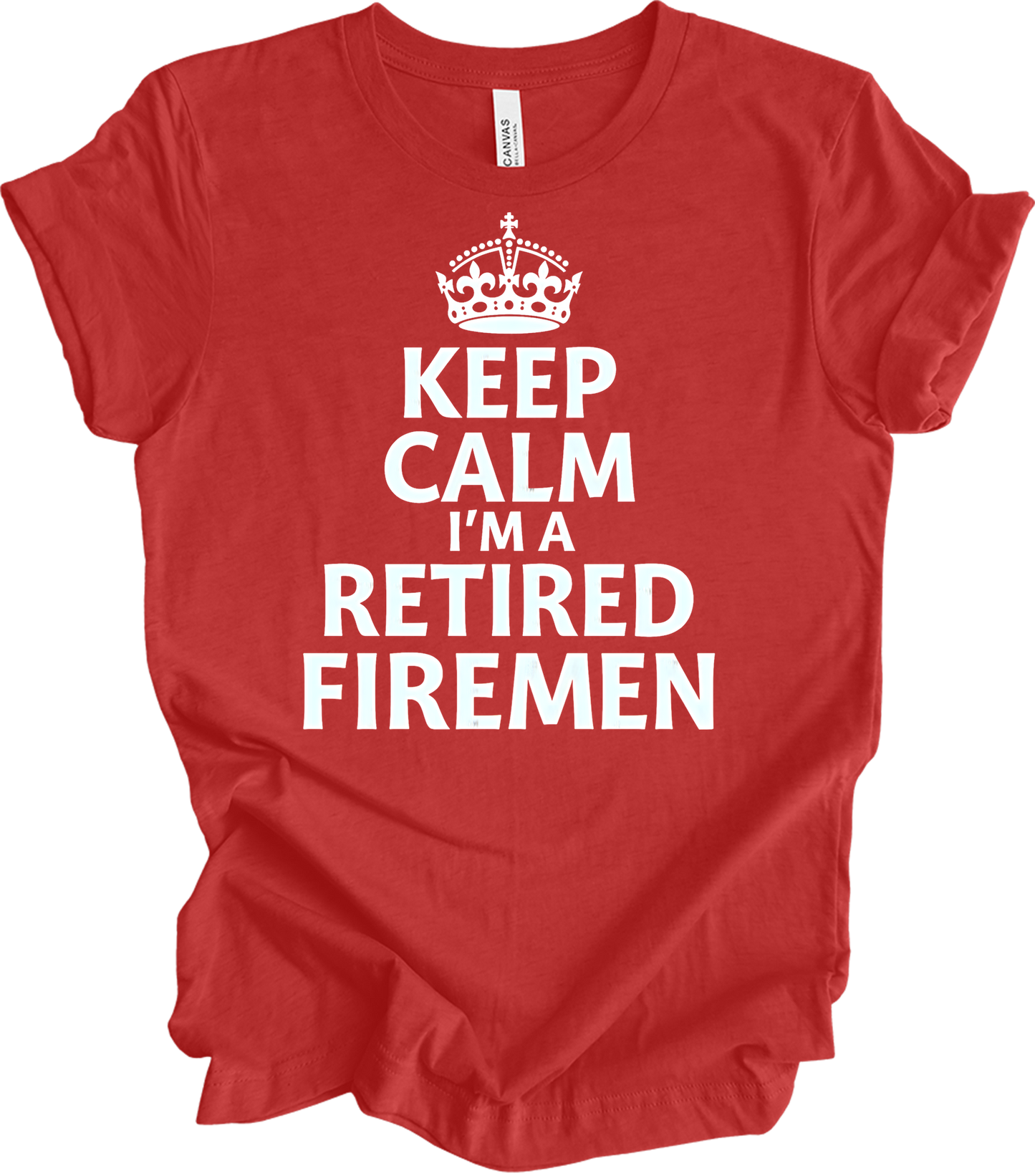 Keep Calm Retired Fireman T-Shirt in Heather Red