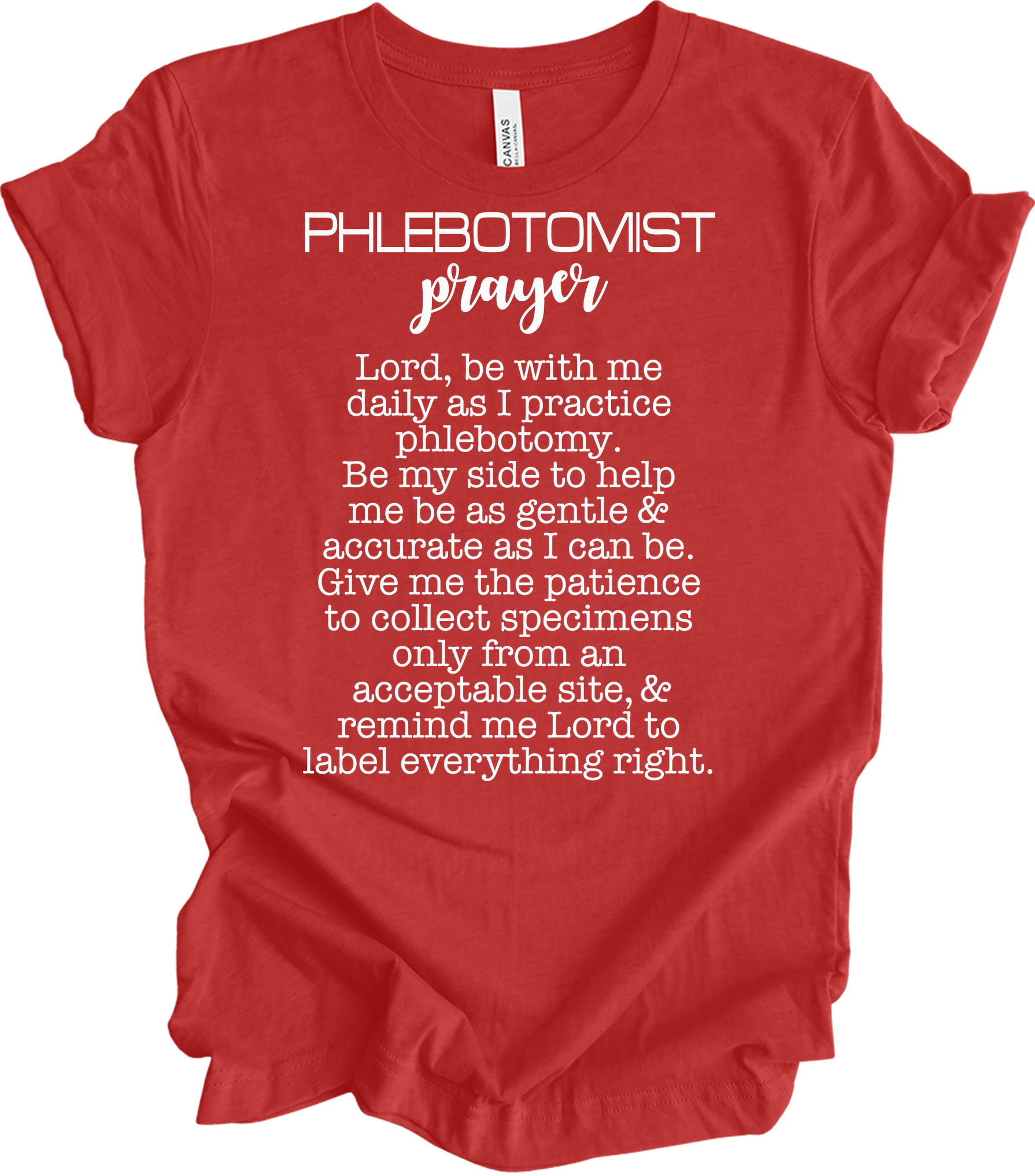 Phlebotomist Prayer Gift T-Shirt in Heather Red
