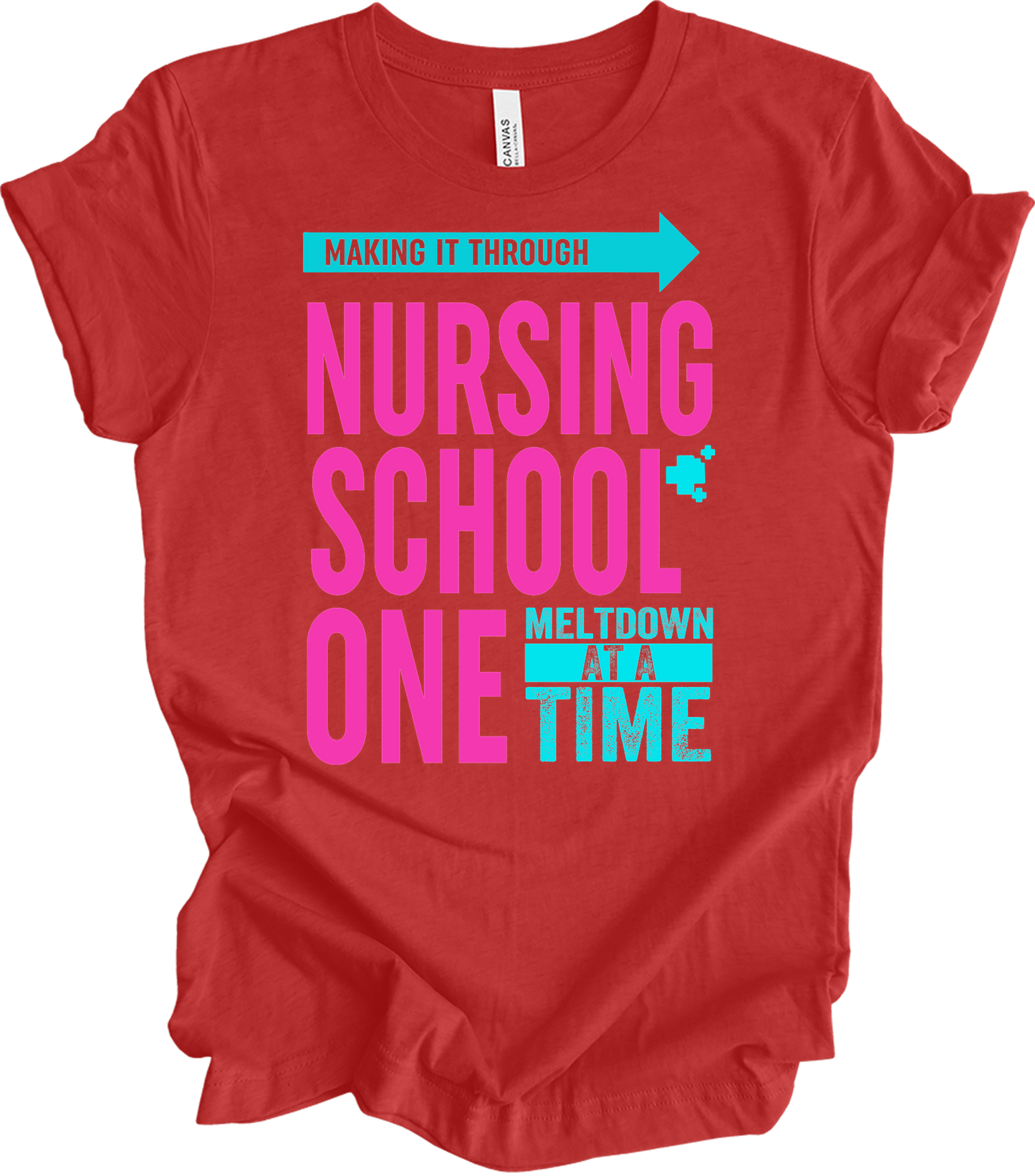 Nurse : One Meltdown at a Time T-Shirt in Heather Red