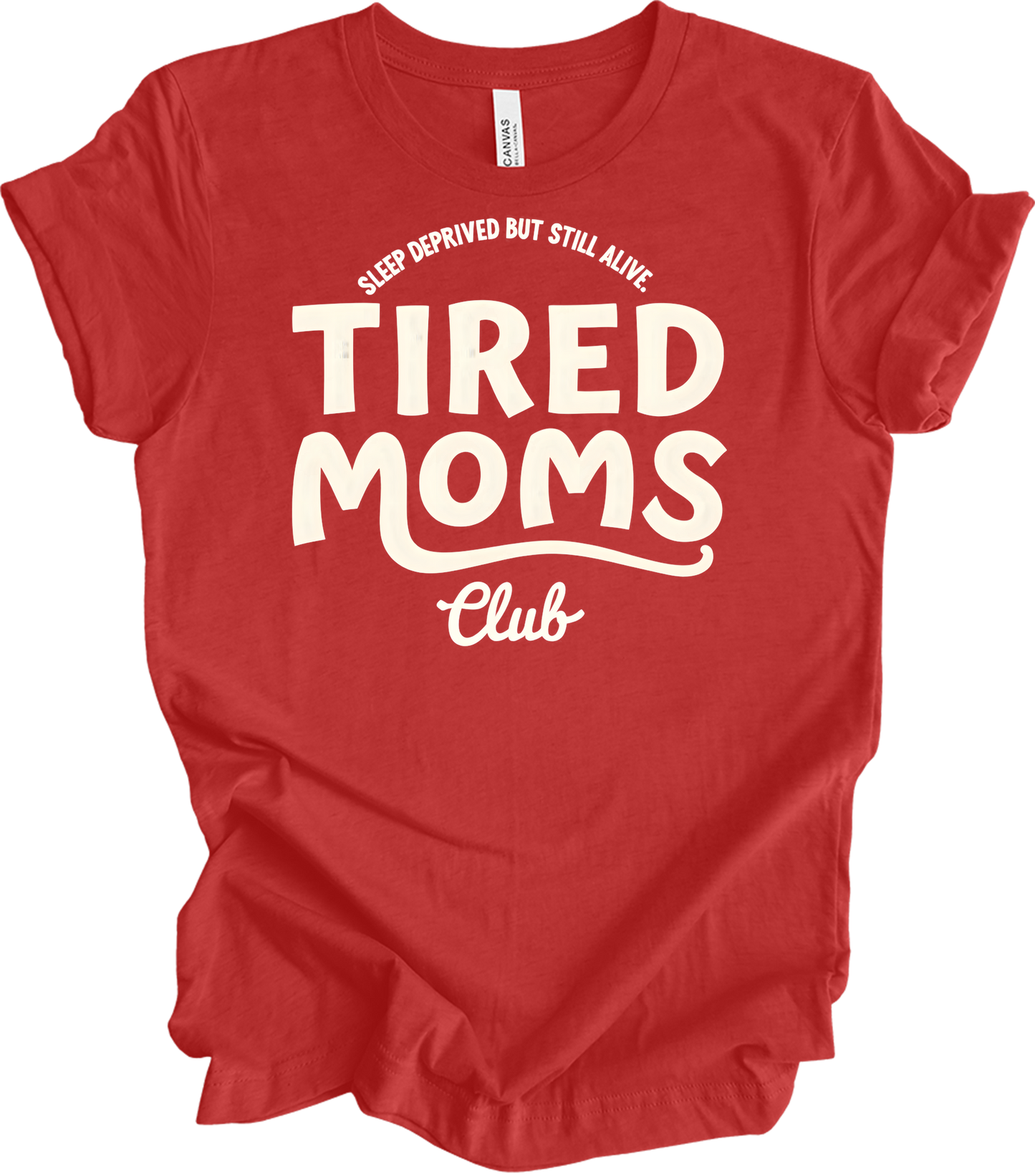 Tired Moms Club - Funny Mom T-Shirt in Heather Red