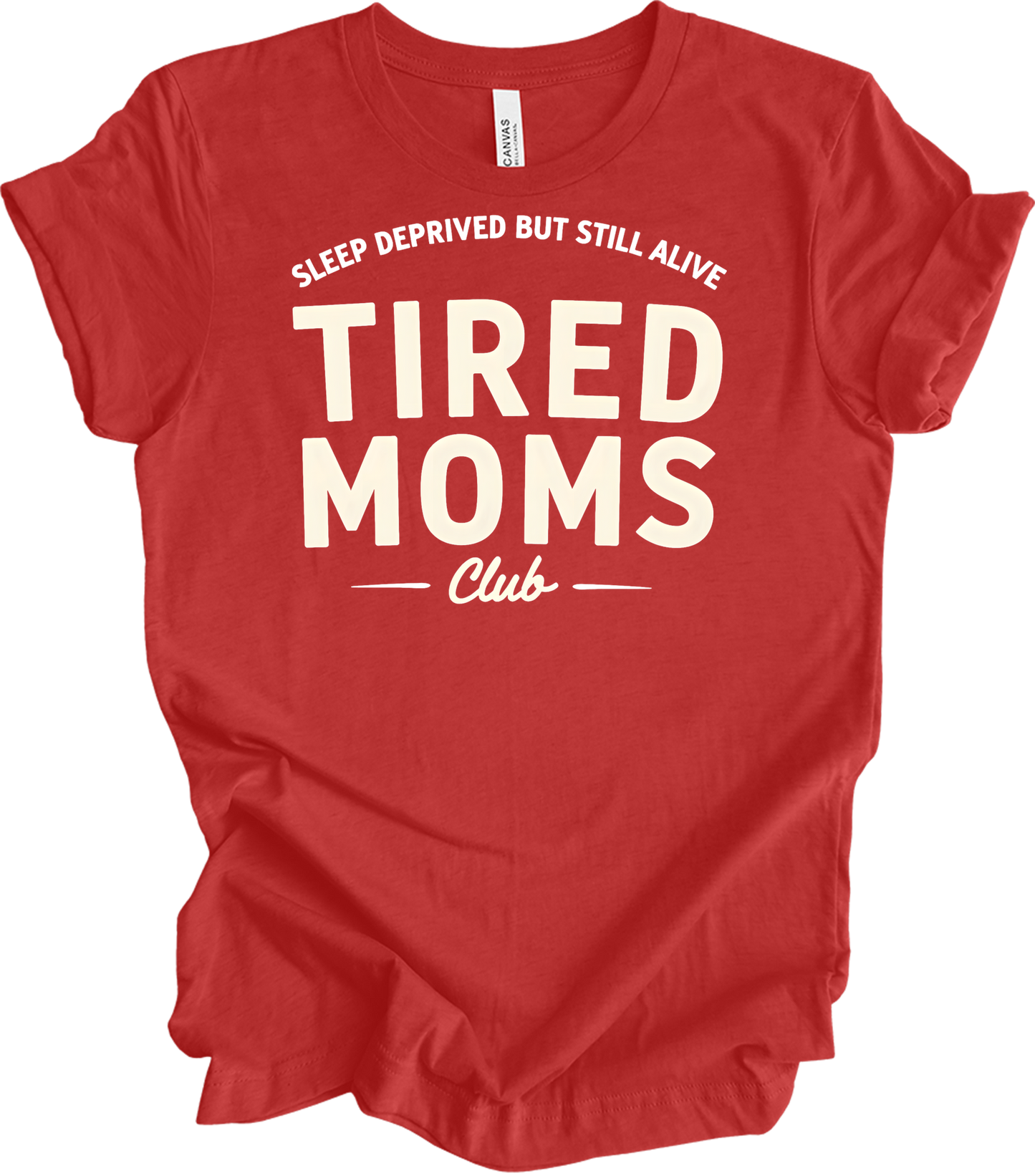 Tired Moms Club - Funny Mom T-Shirt in Heather Red