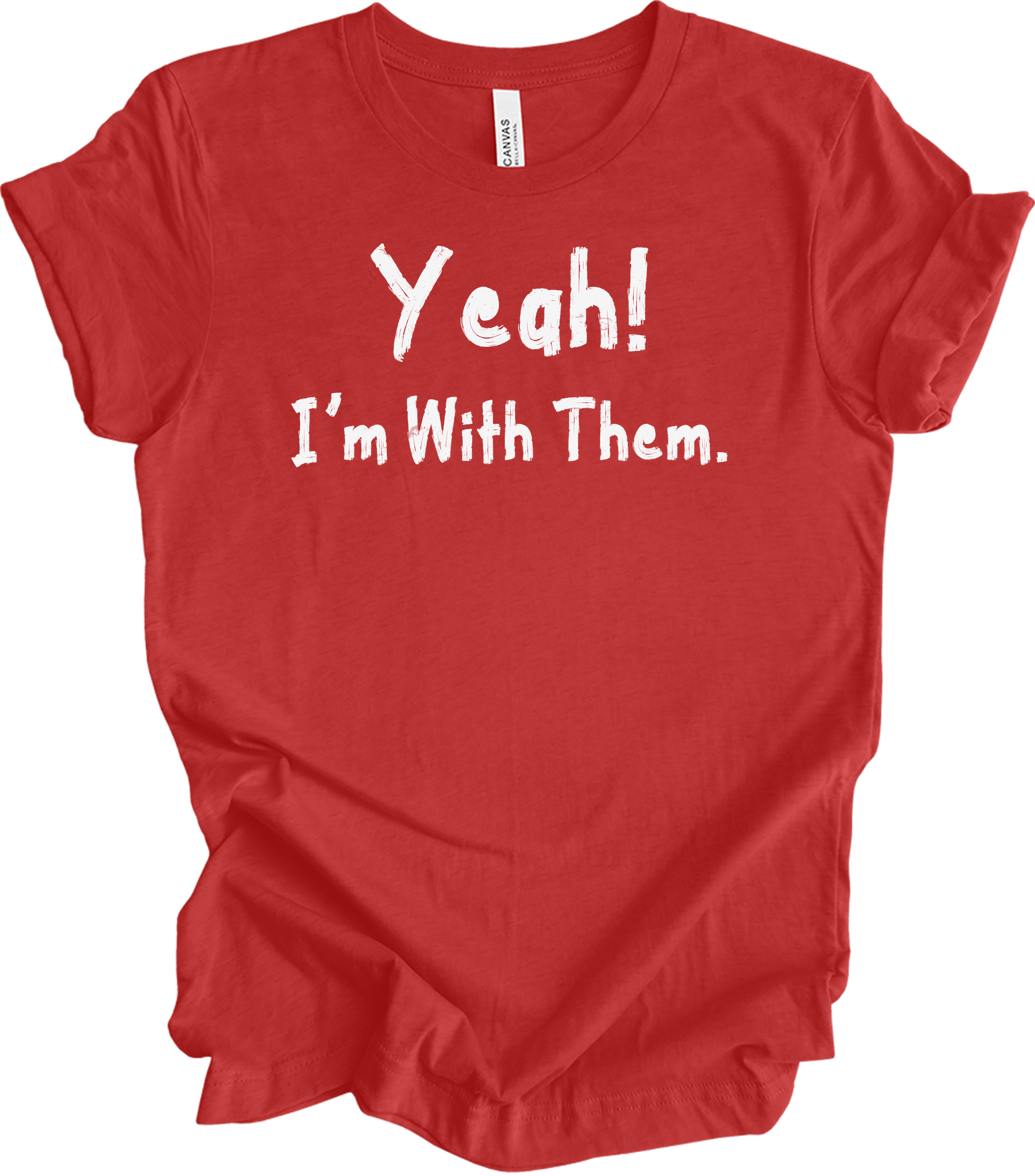 Yeah! I'm With Them Funny Sarcastic Matching Family Vacation T-Shirt in Heather Red