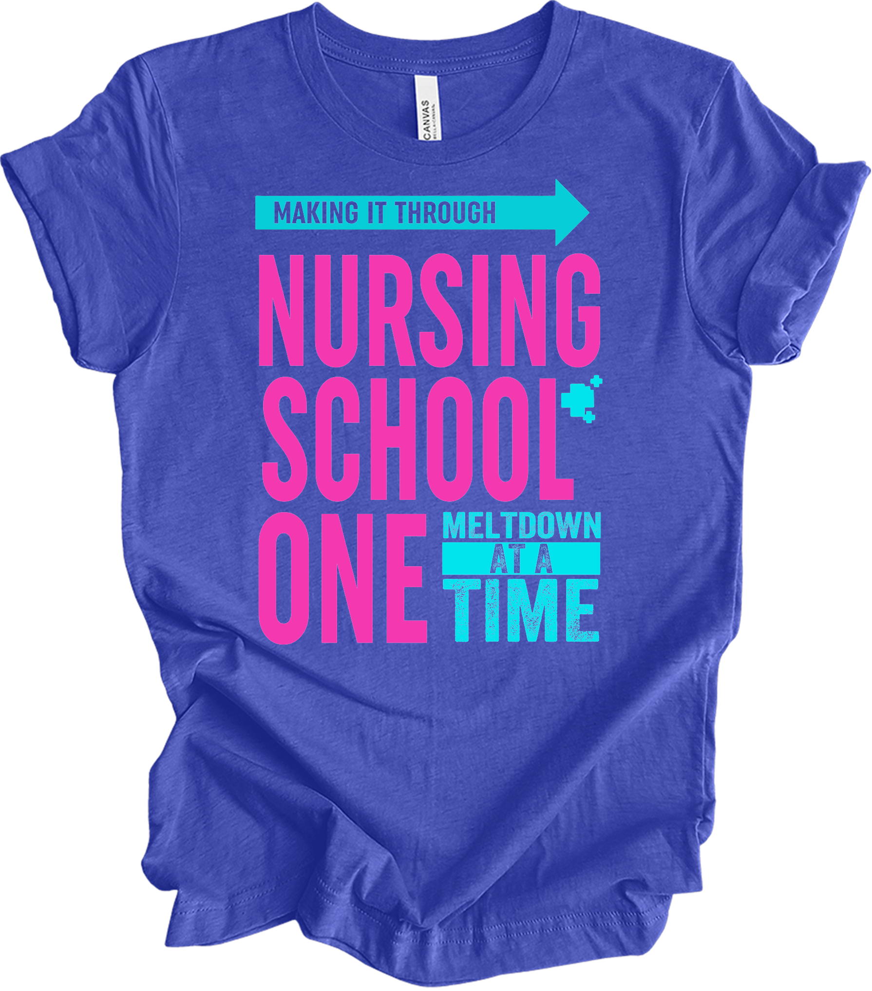 Nurse : One Meltdown at a Time T-Shirt in Heather Royal