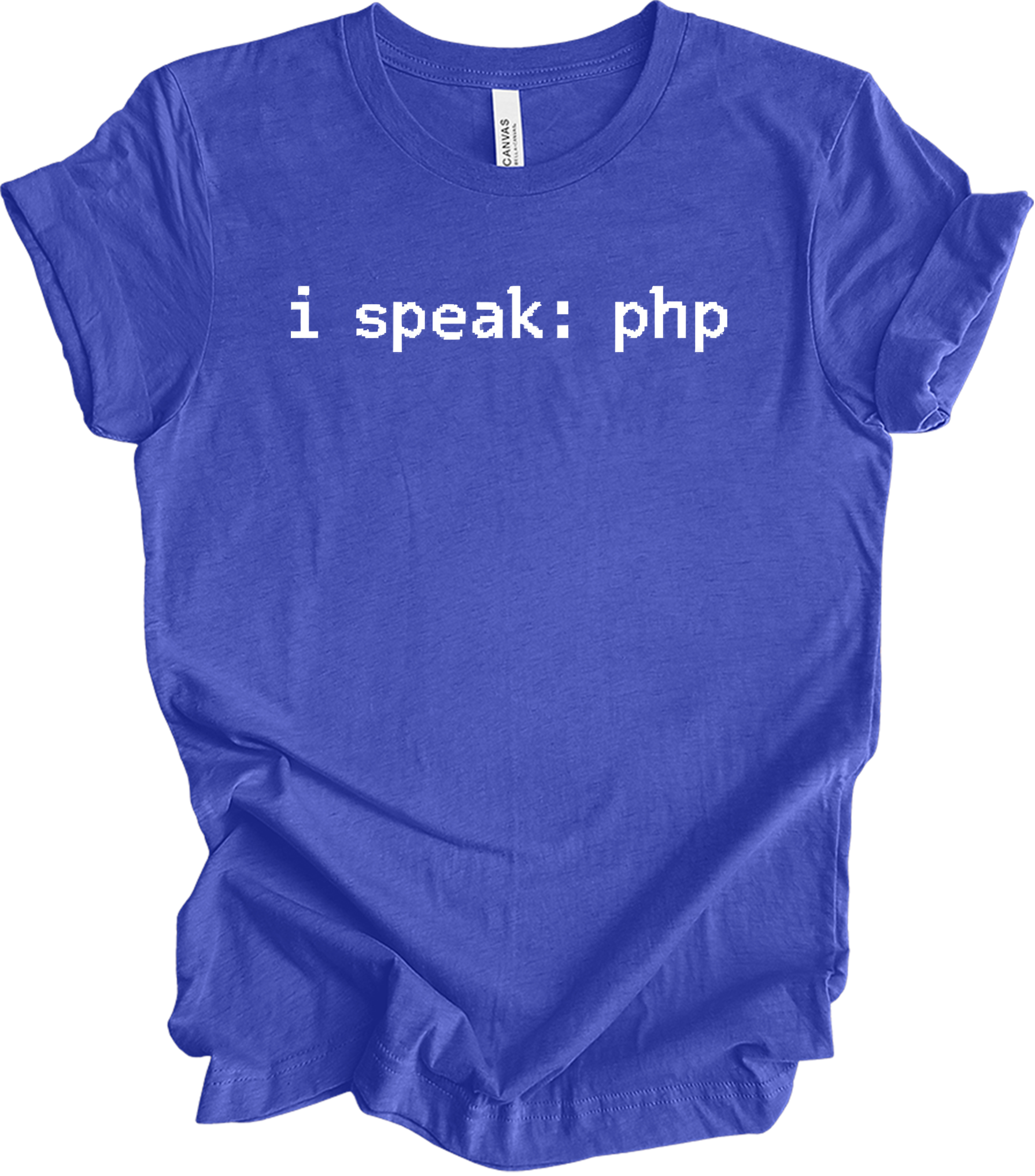 I'm Speaking: PHP T-Shirt in Heather Royal