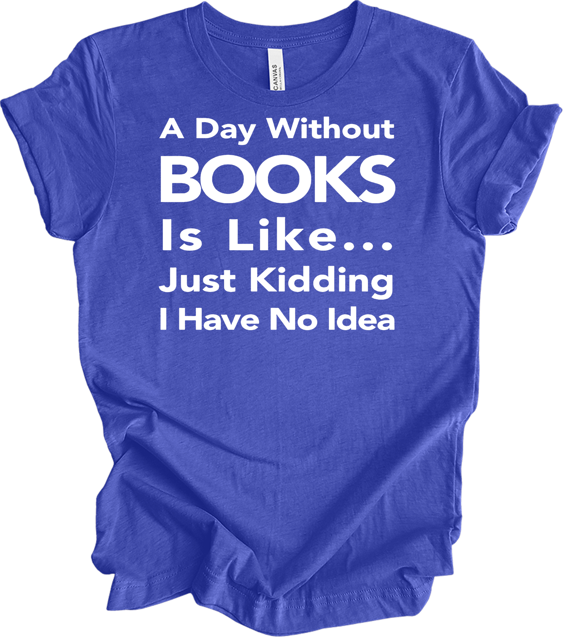 Funny Book Lover T-Shirt in Heather Royal