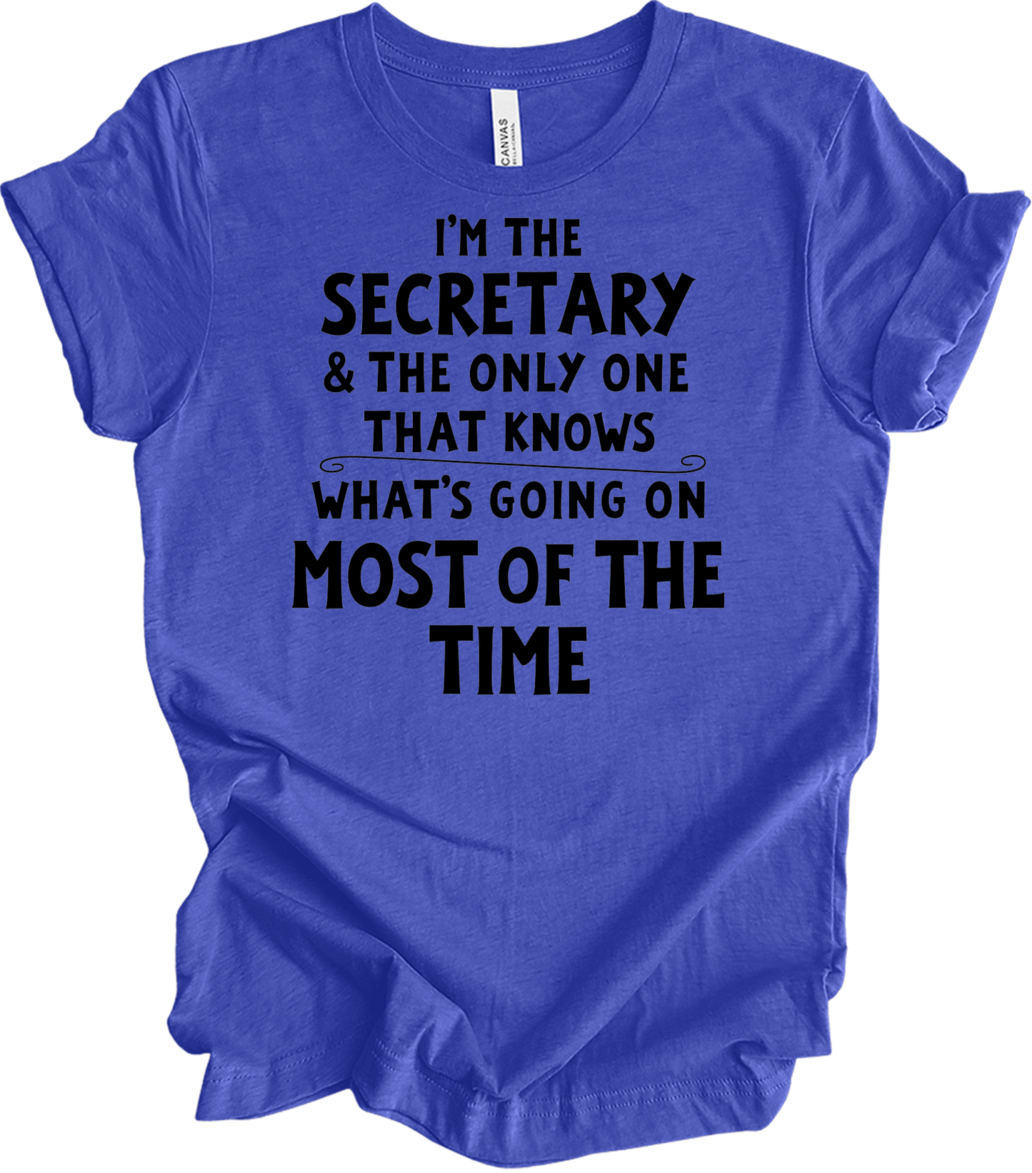 Secretary Knows T-Shirt in Heather Royal