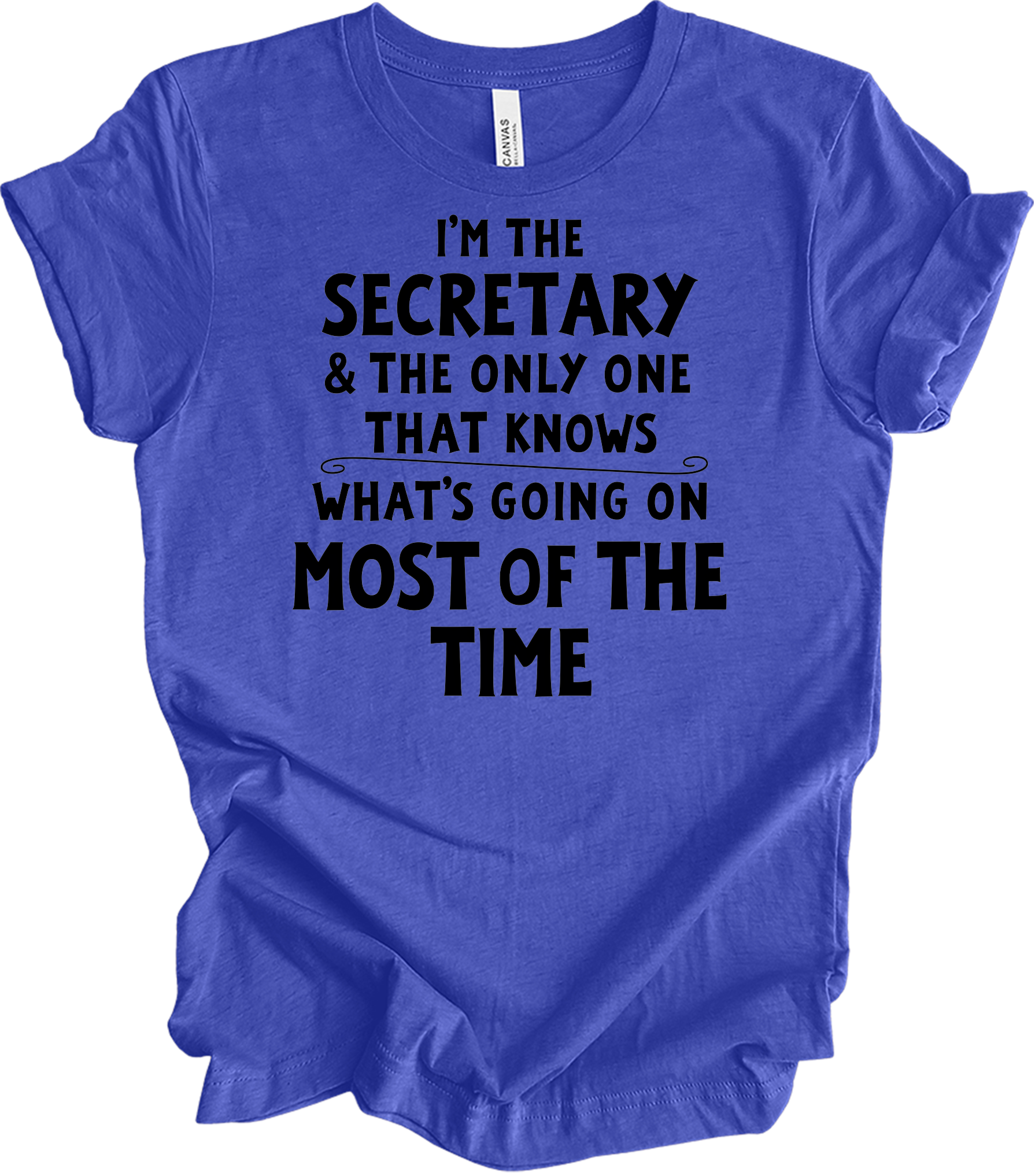 Secretary Knows T-Shirt in Heather Royal