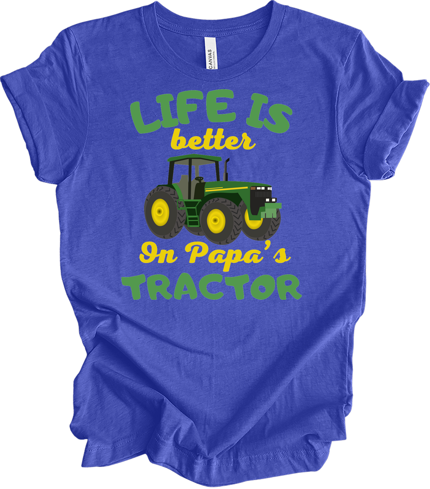 Life Is Better On Papa's Tractor T-Shirt in Heather Royal