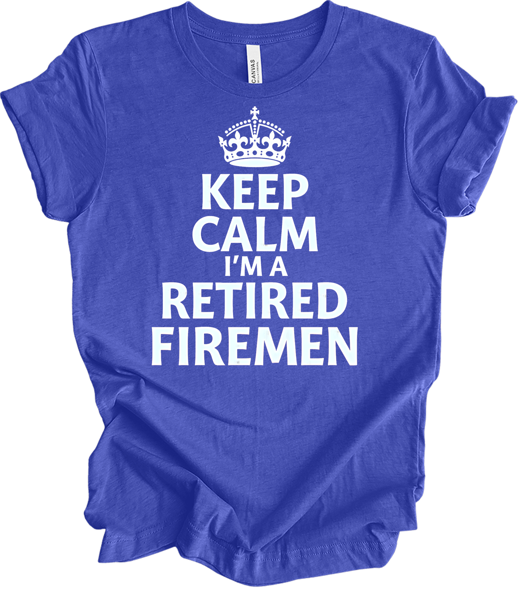 Keep Calm Retired Fireman T-Shirt in Heather Royal