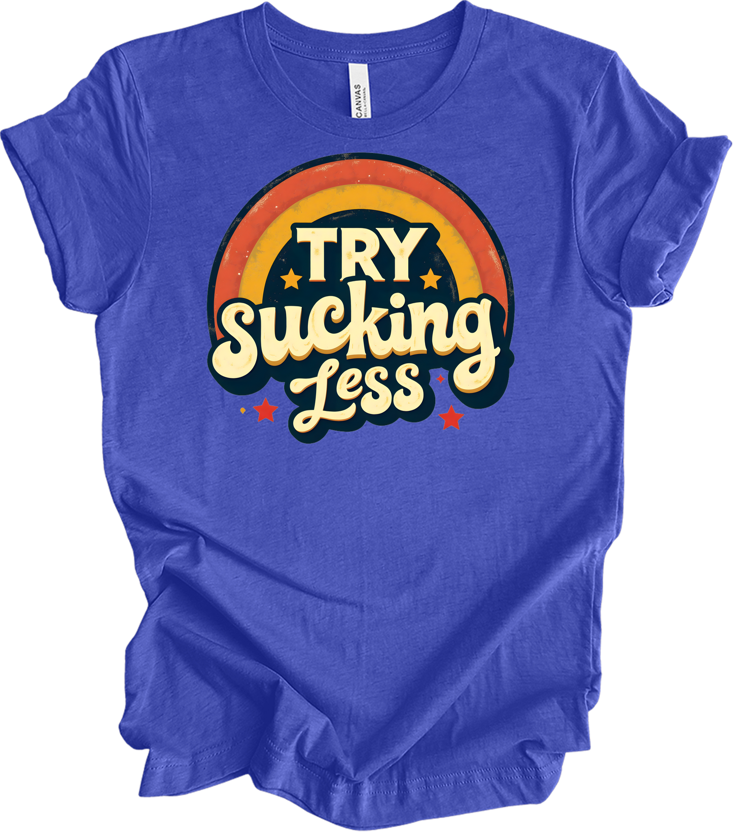 'Try Sucking Less' Funny T-Shirt in Heather Royal