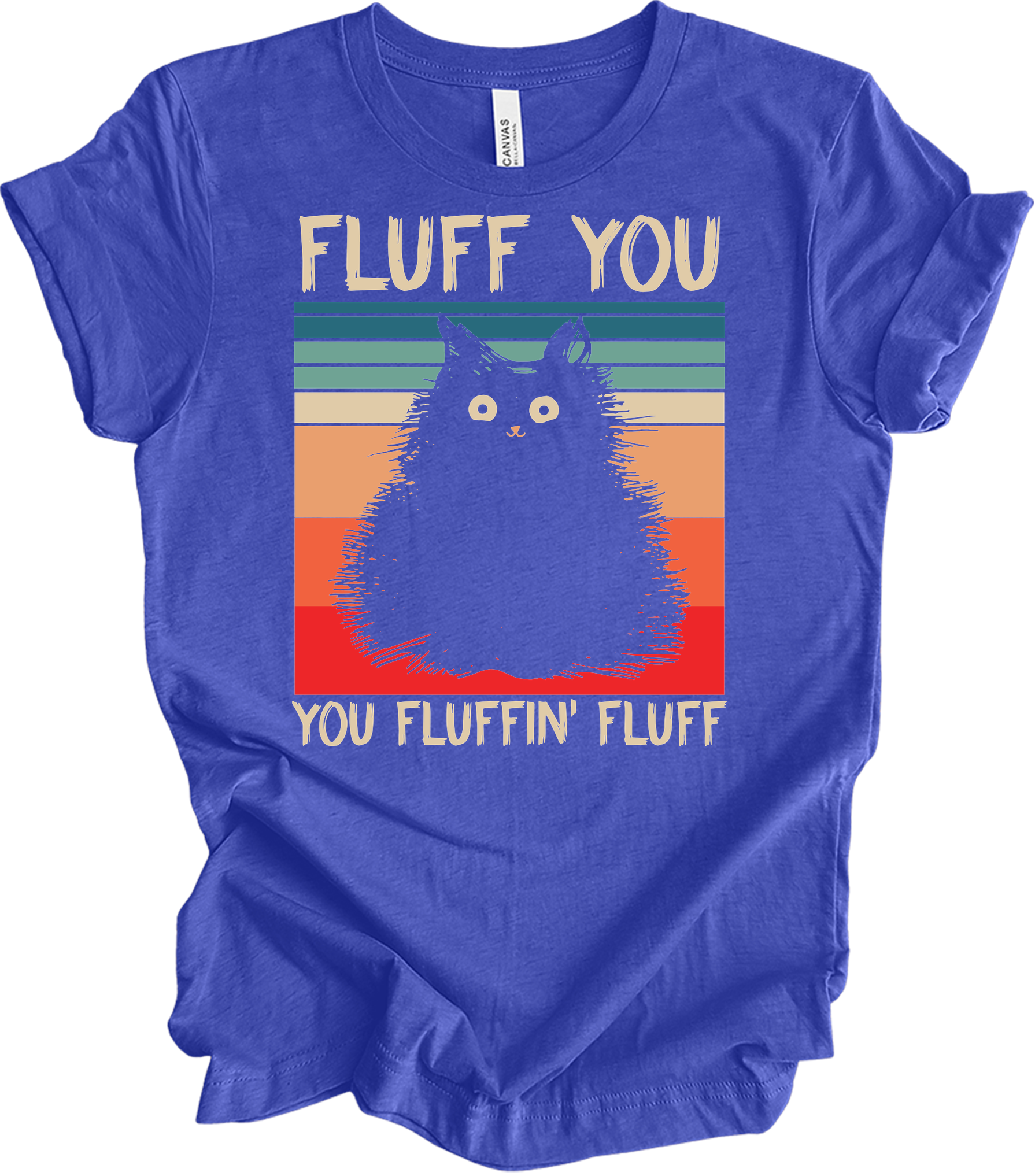 Fluff You You Fluffin' Fluff T-Shirt in Heather Royal