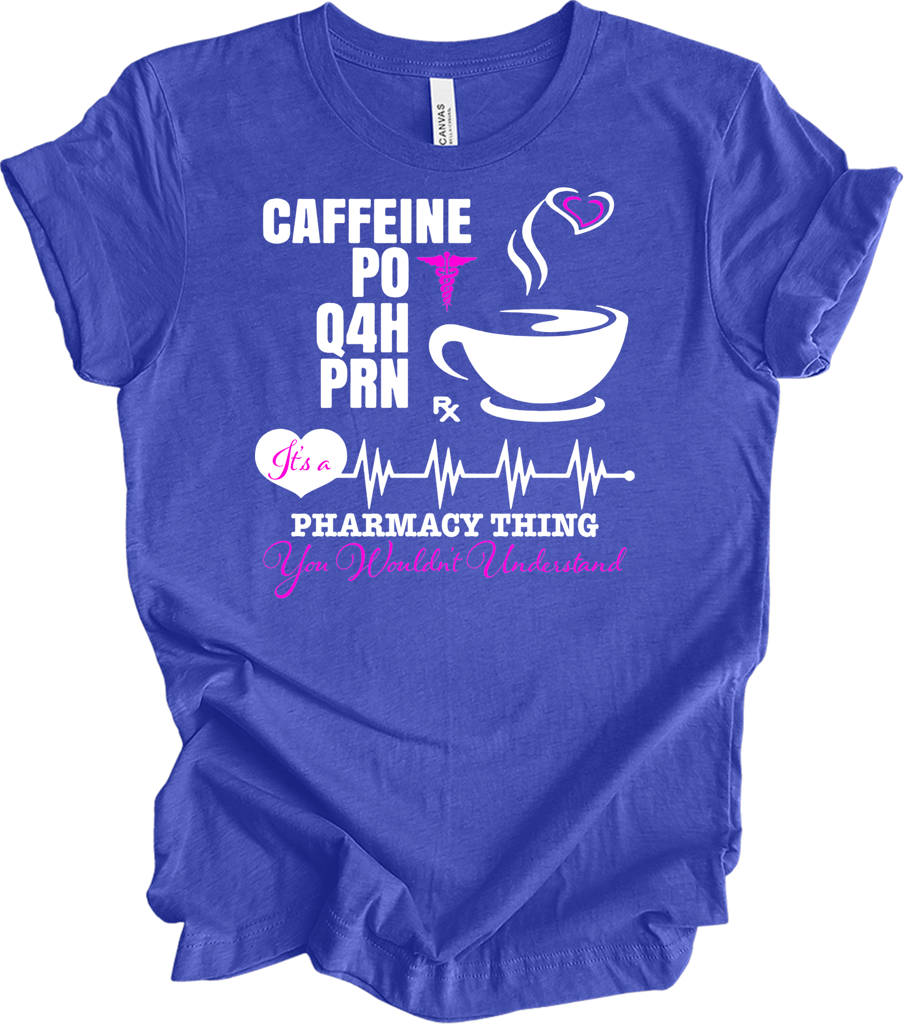 Caffeine PO Q4H PRN Nurse T-Shirt in Heather Royal
