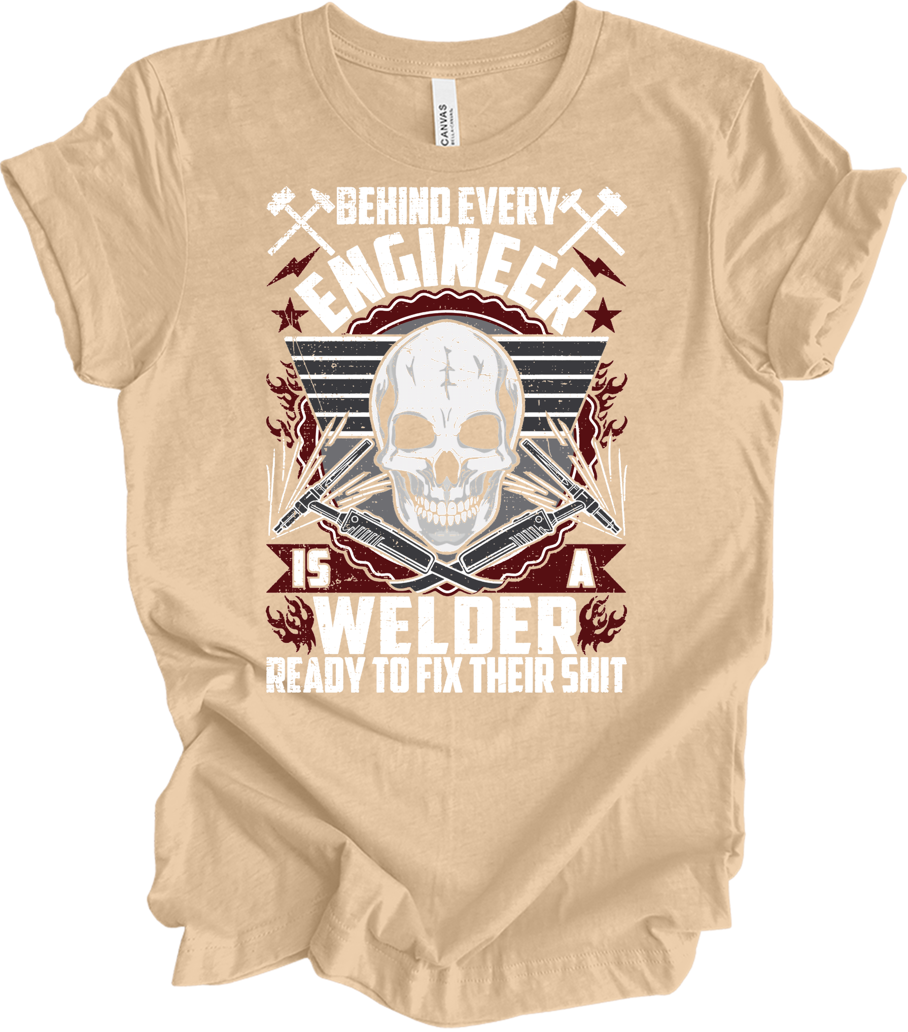 Welder Because Engineers Need Heroes - Funny Welding Gift T-Shirt in Heather Sand Dune