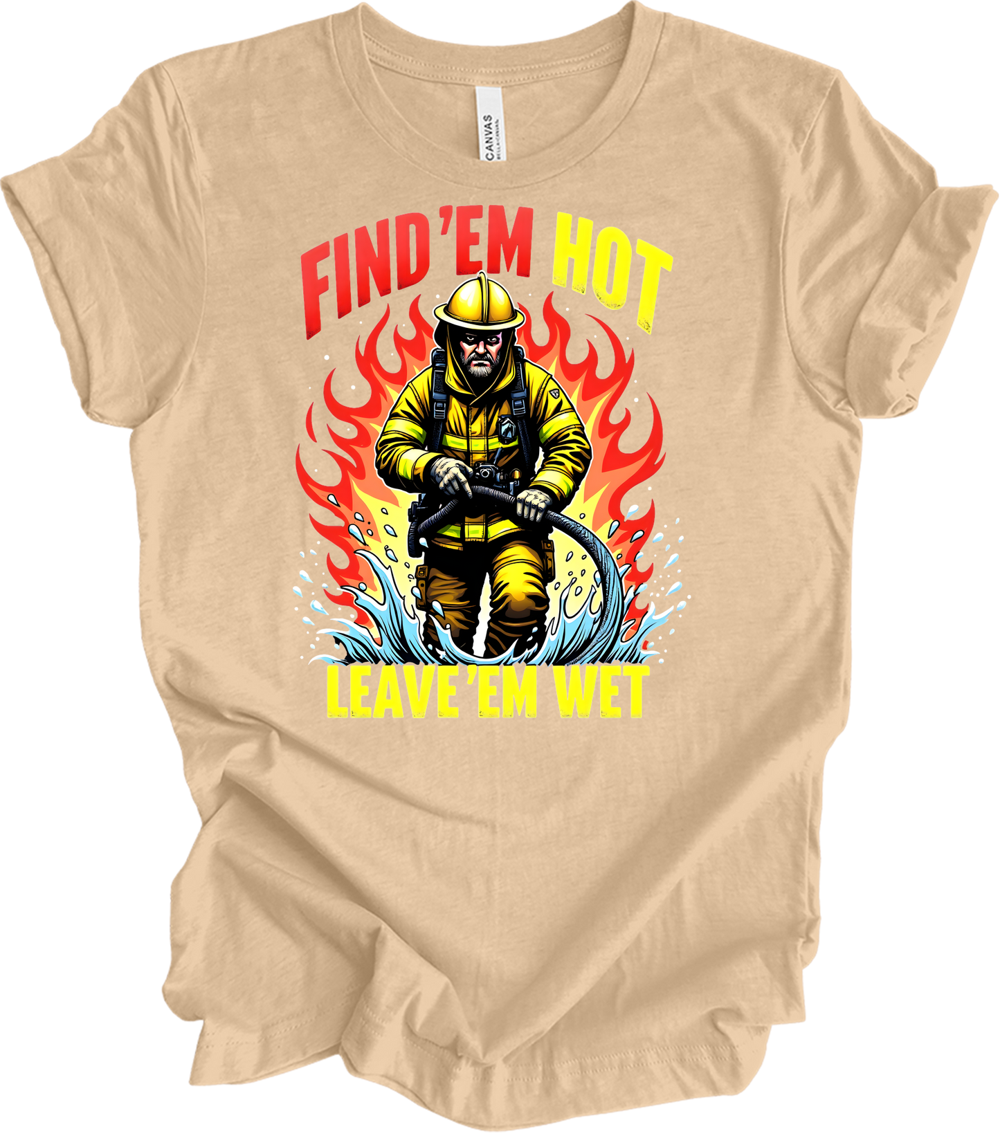 Find 'Em Hot Leave 'Em Wet T-Shirt in Heather Sand Dune