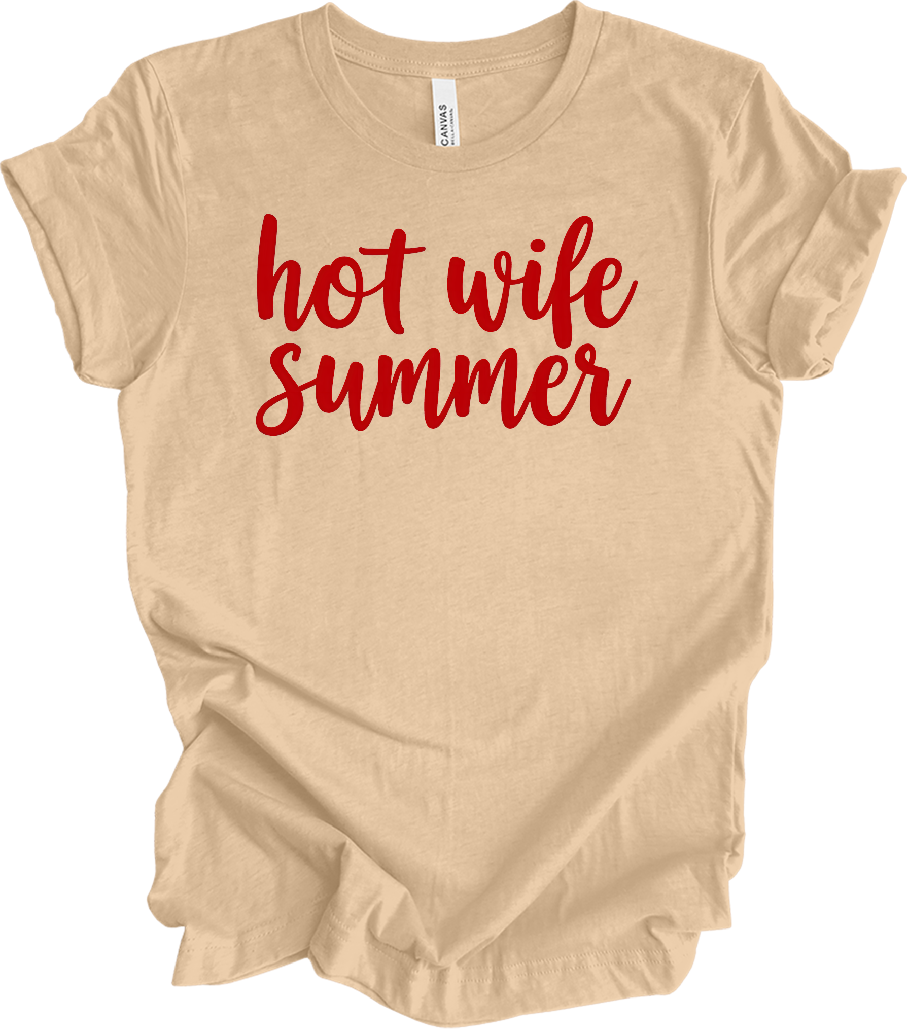 Hot Wife Summer - Fun & Stylish T-Shirt in Heather Sand Dune