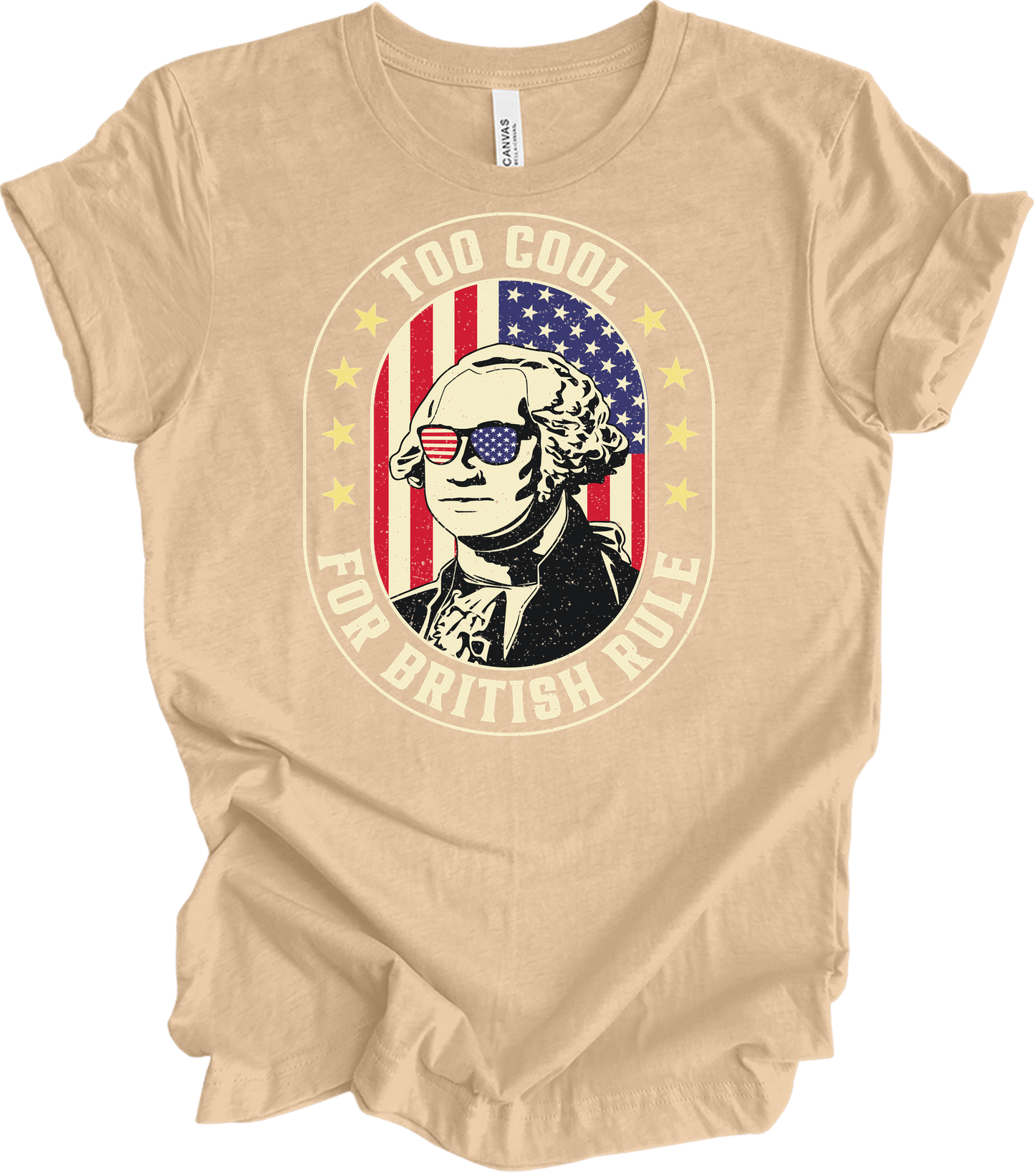 Too Cool for British Rule T-Shirt in Heather Sand Dune