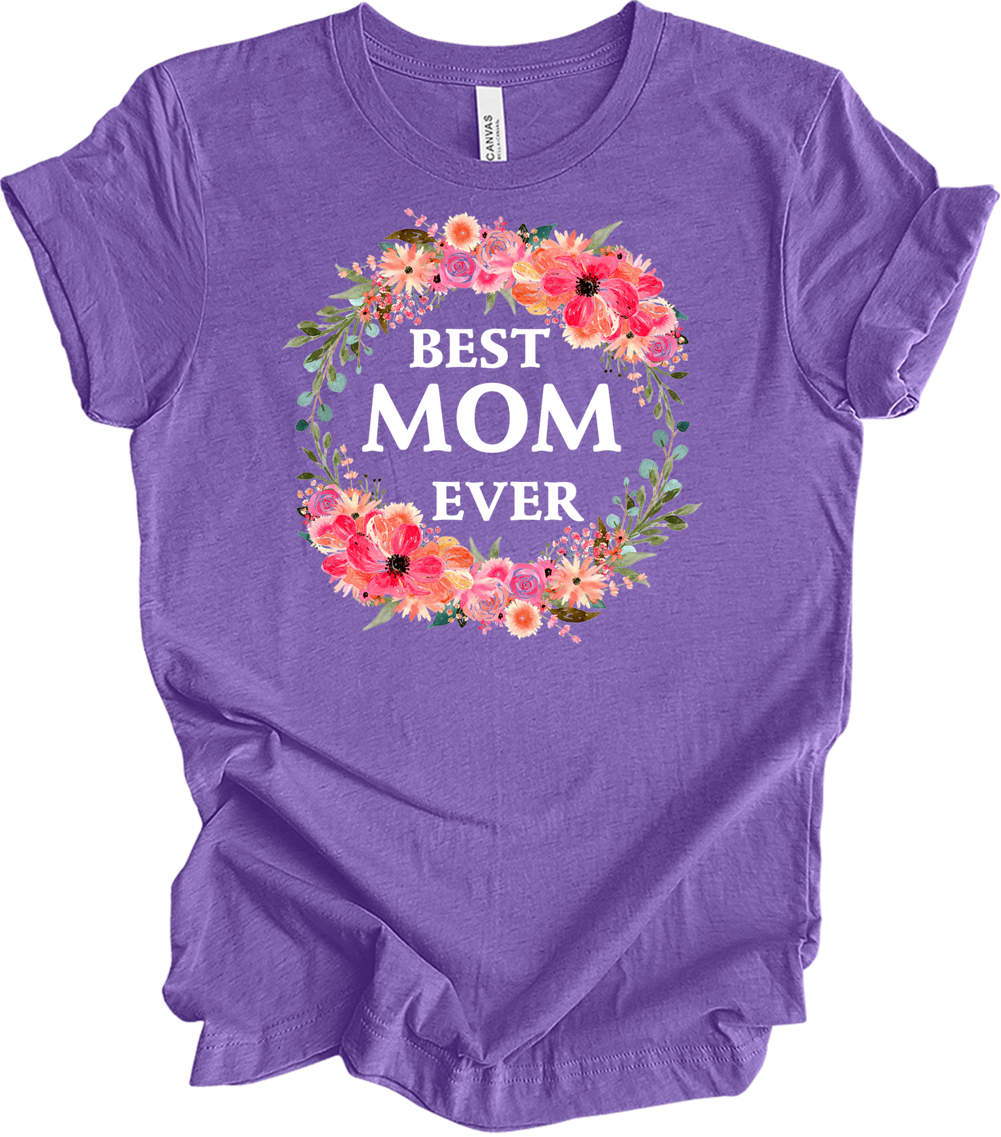Best Mom Ever Floral Gift T-Shirt in Heather Team Purple