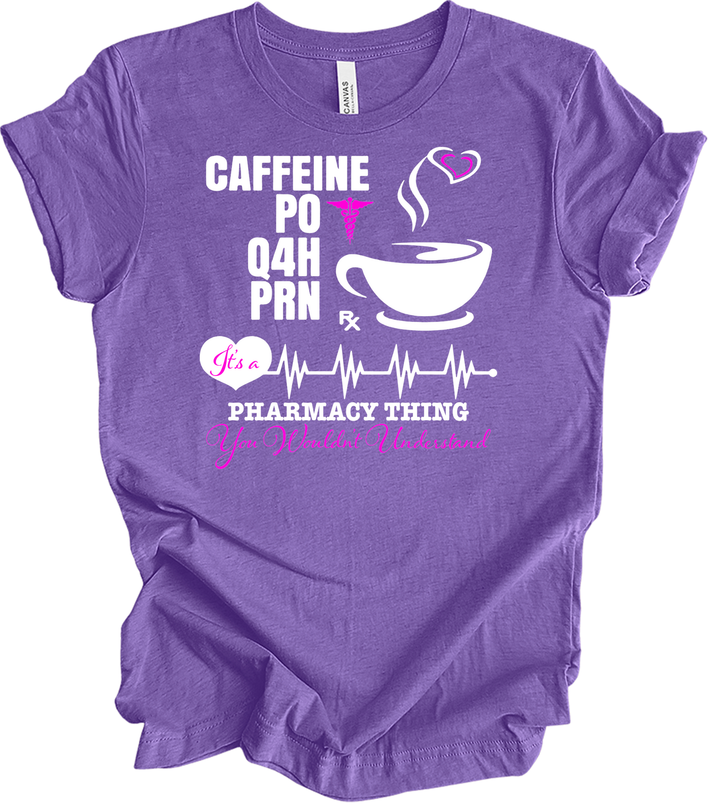 Caffeine PO Q4H PRN Nurse T-Shirt in Heather Team Purple