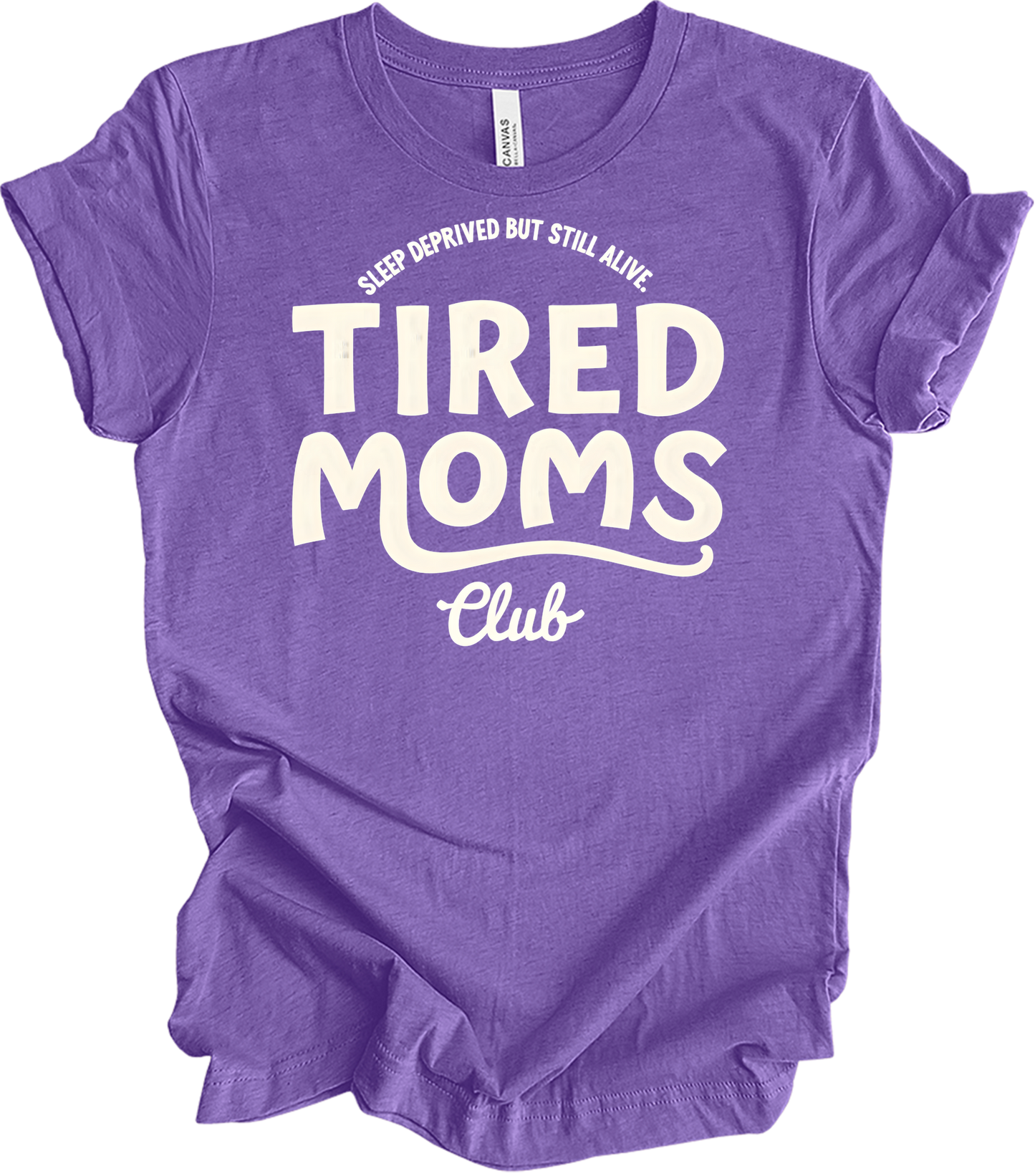 Tired Moms Club - Funny Mom T-Shirt in Heather Team Purple
