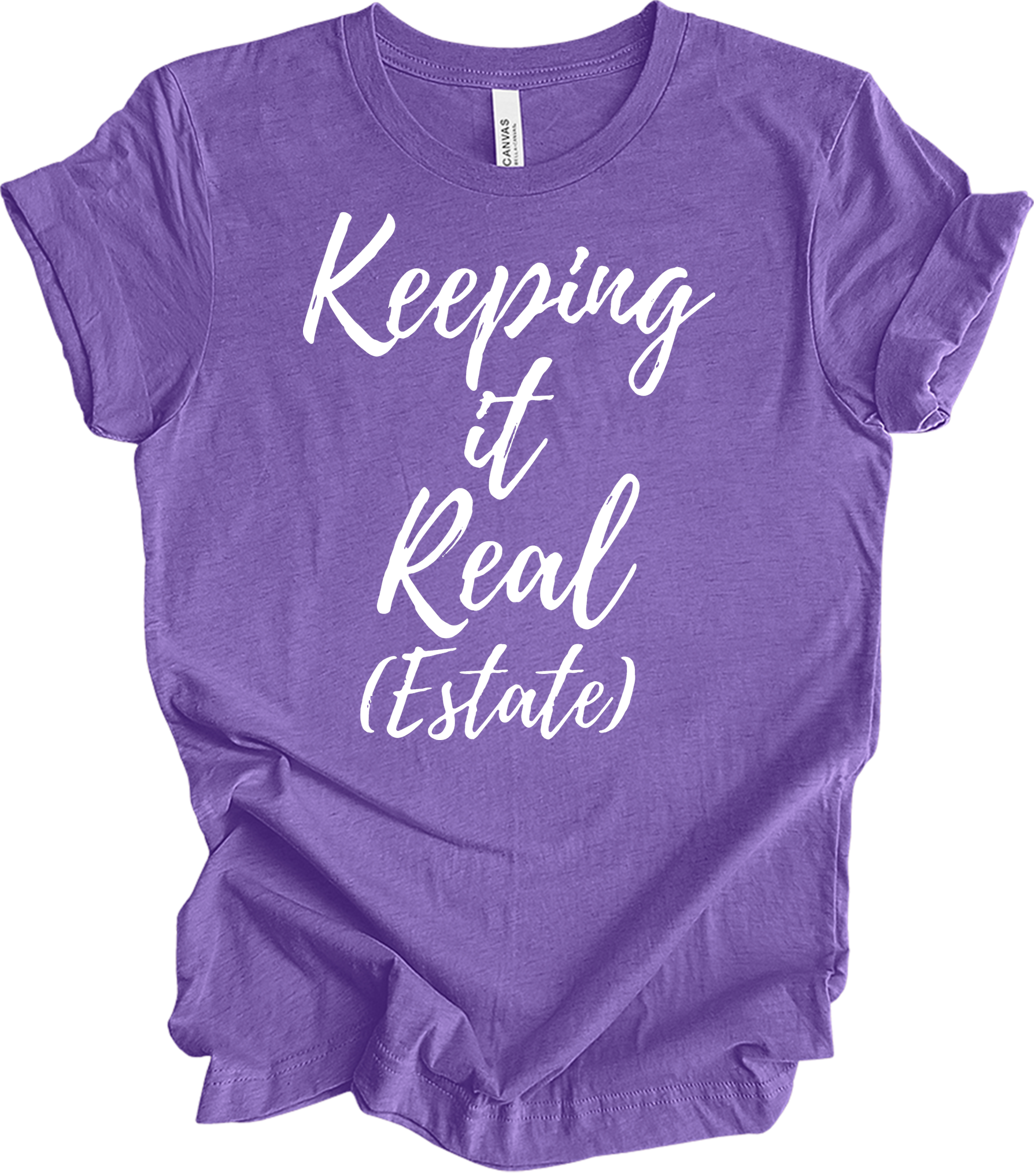 Keeping It Real Estate - Funny Realtor & Real Estate Agent Gift T-Shirt in Heather Team Purple