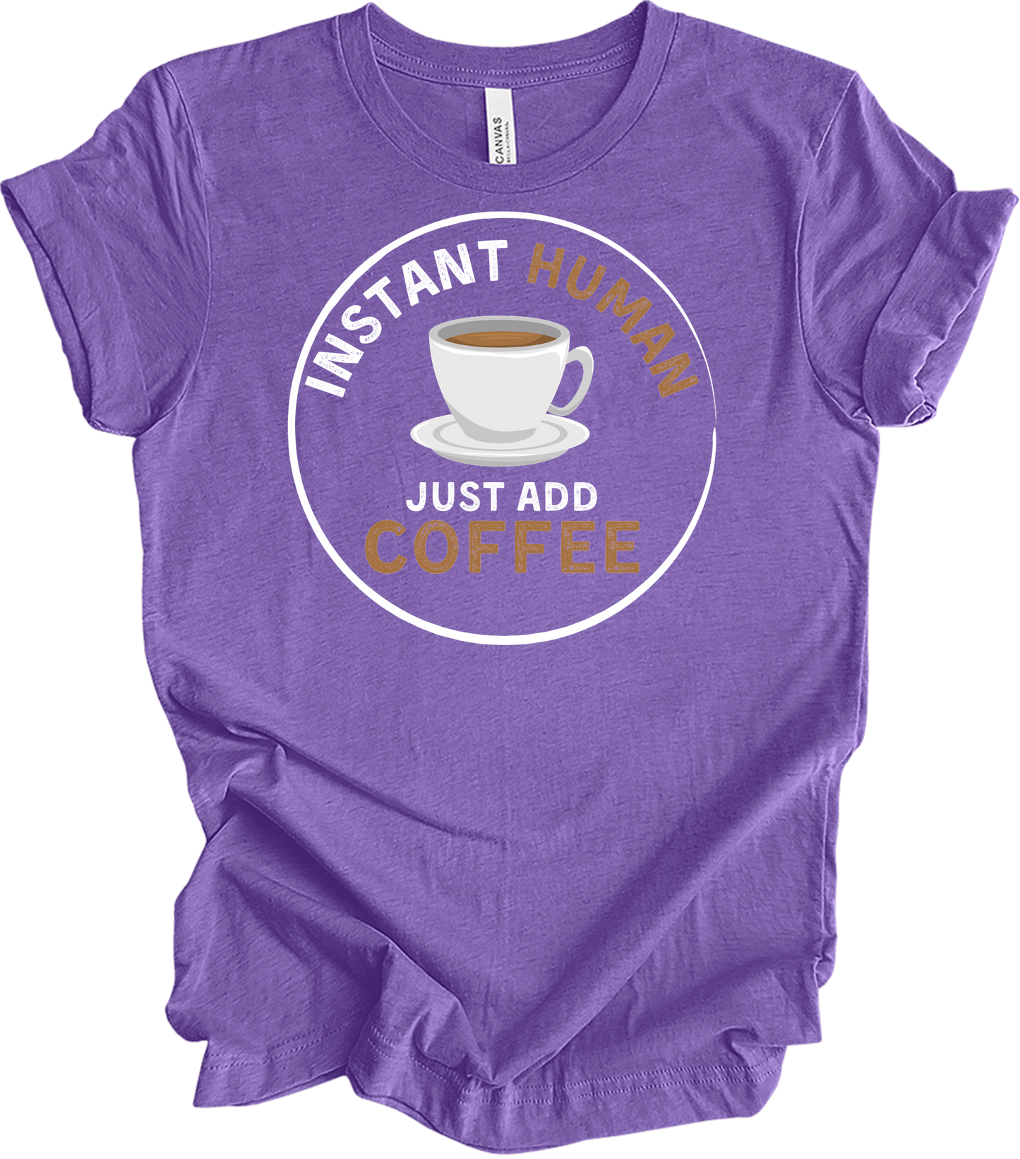 Instant Human Coffee T-Shirt in Heather Team Purple