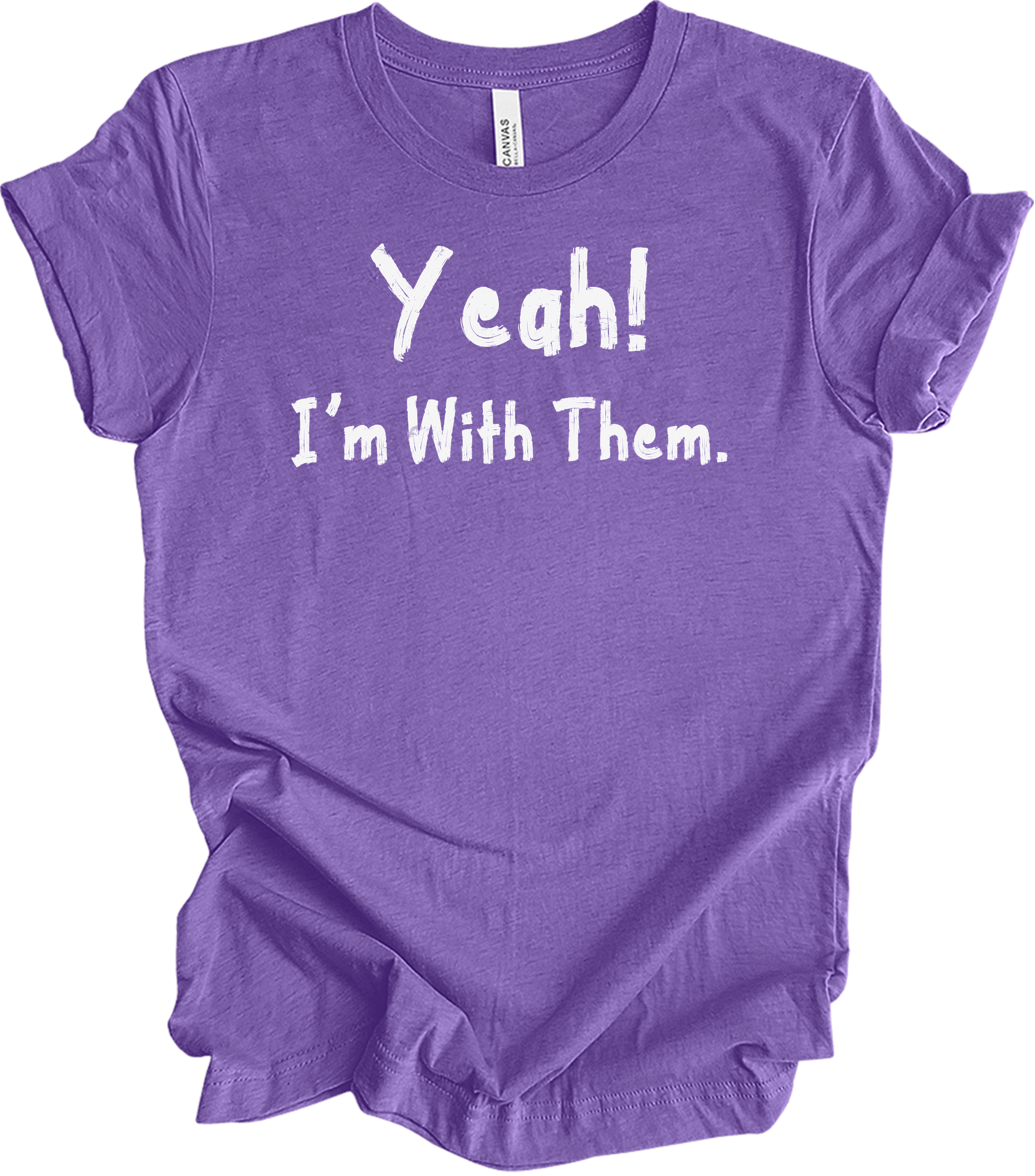 Yeah! I'm With Them Funny Sarcastic Matching Family Vacation T-Shirt in Heather Team Purple