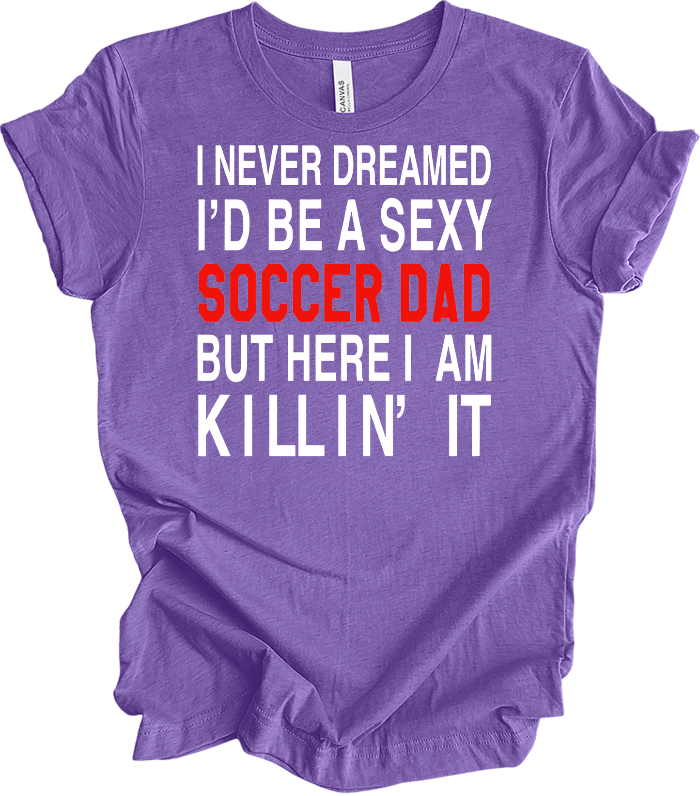 Sexy Soccer Dad T-Shirt in Heather Team Purple